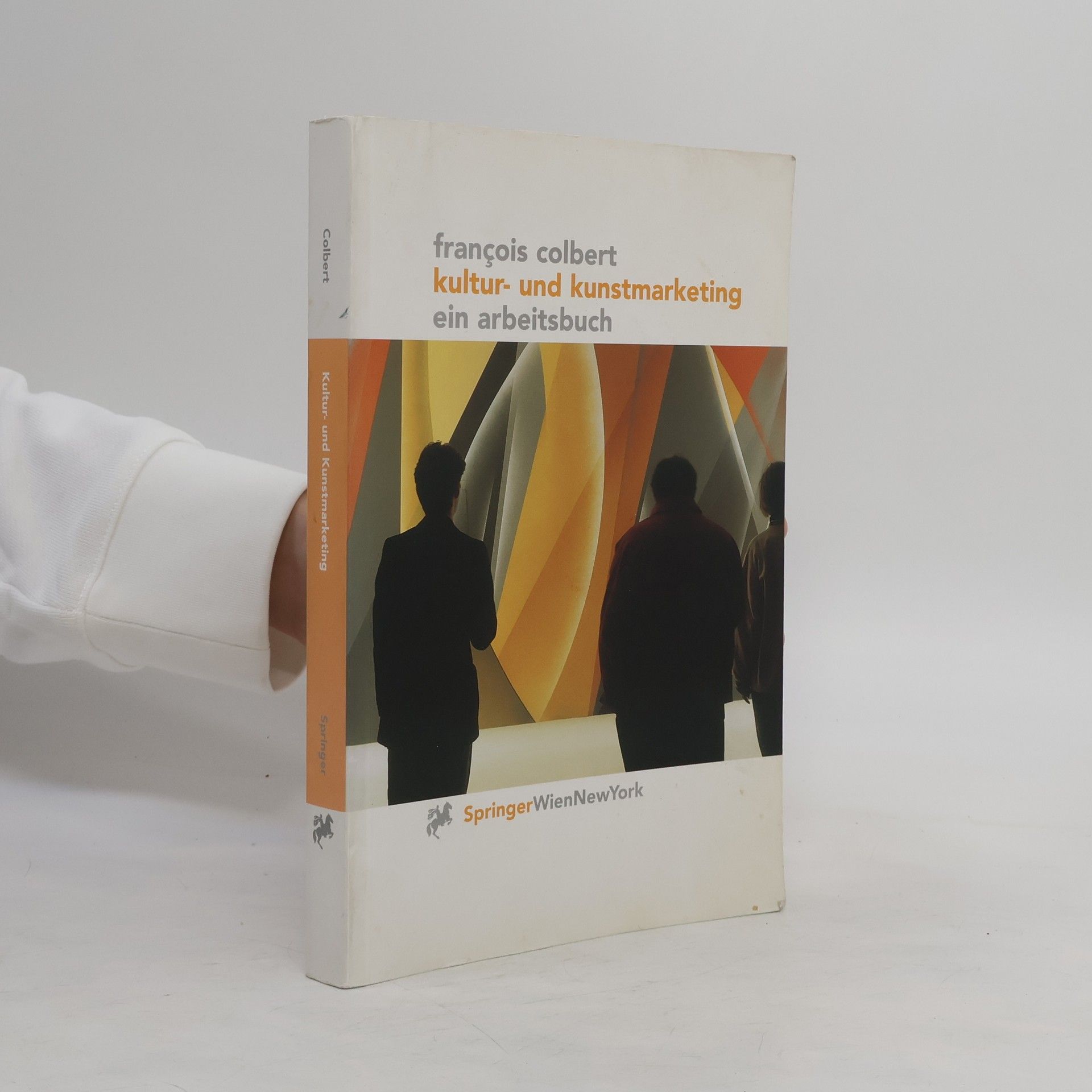 François Colbert Kultur- und Kunstmarketing