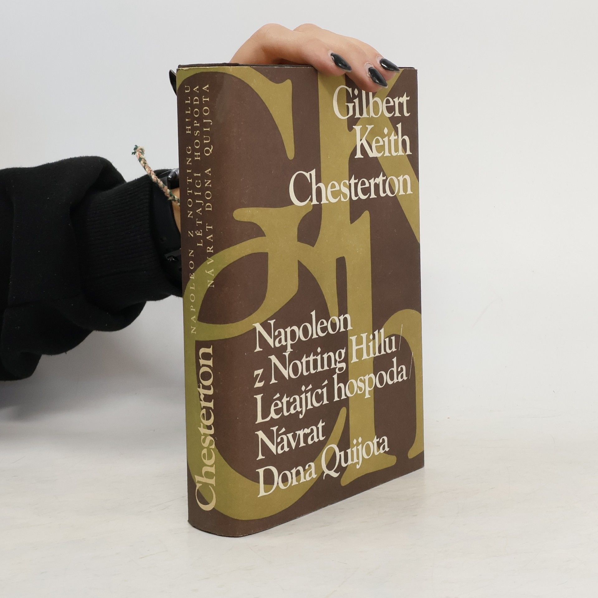 G. K. Chesterton Napoleon z Notting Hillu. Létající hospoda. Návrat Dona Quijota