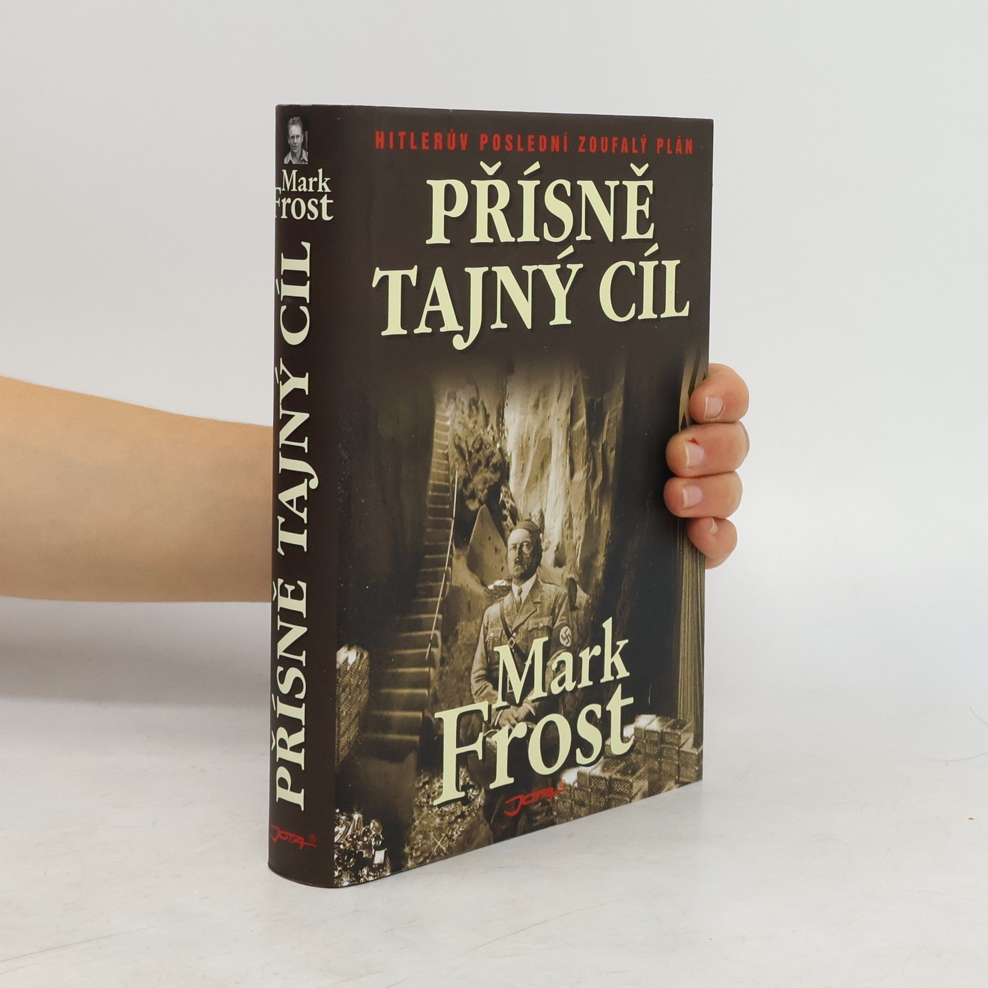 Mark Frost Přísně tajný cíl