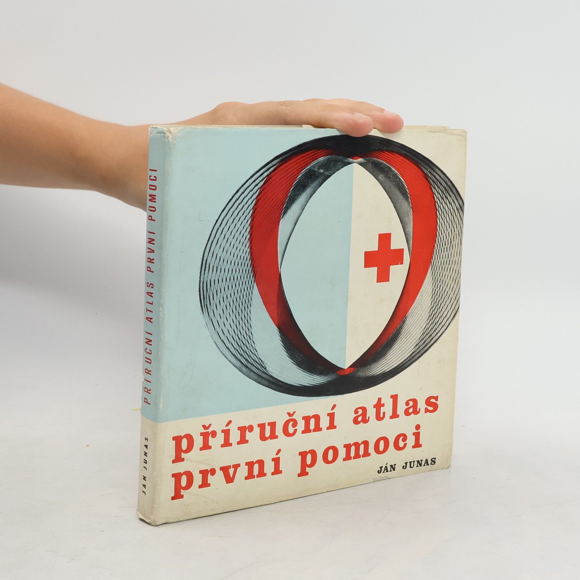 Ján Junas Příruční atlas první pomoci
