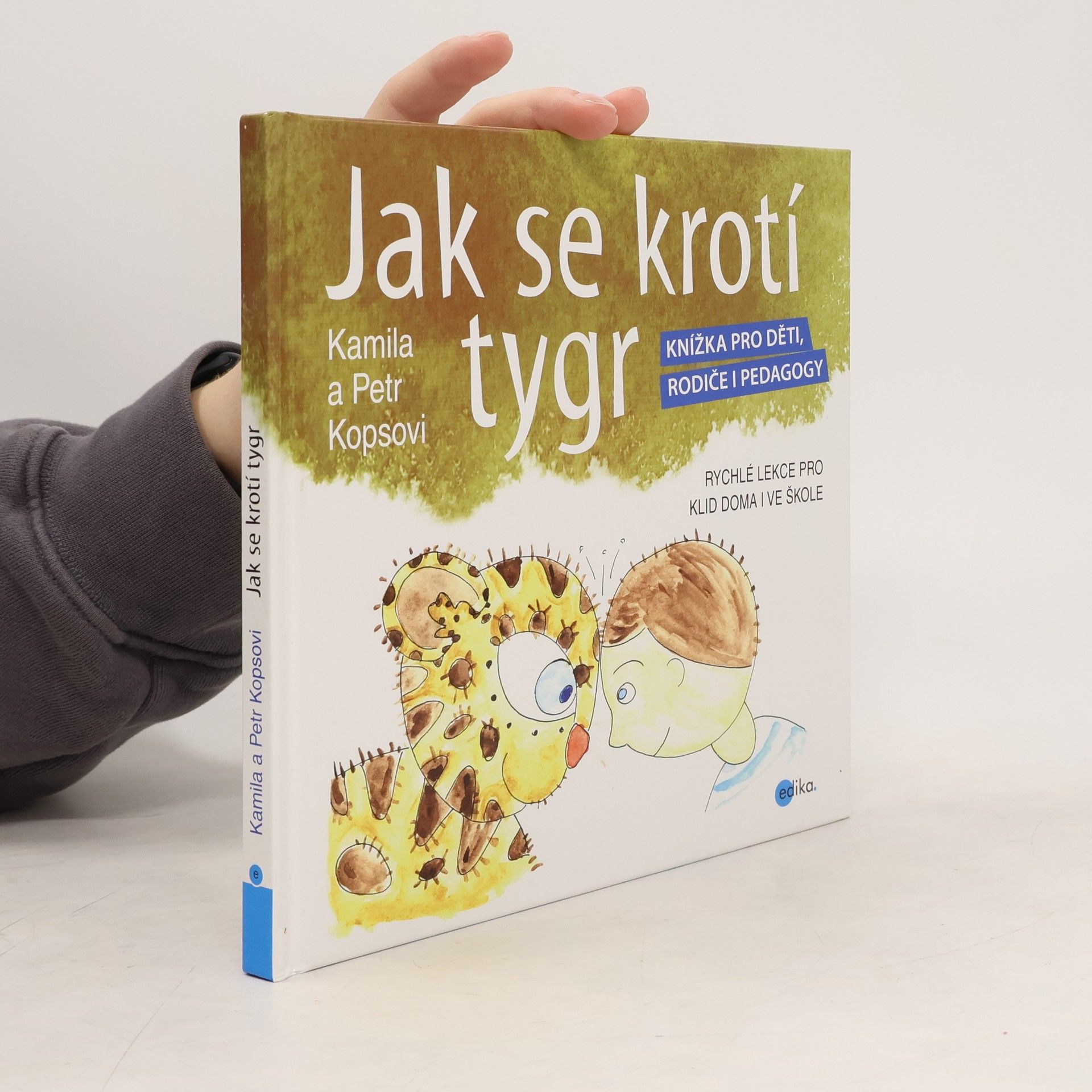 Kamila Kopsová Jak se krotí tygr