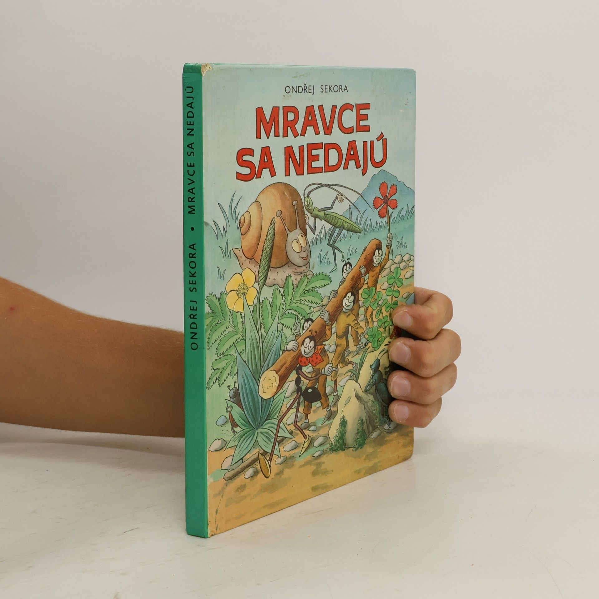 Ondřej Sekora Mravce sa nedajú