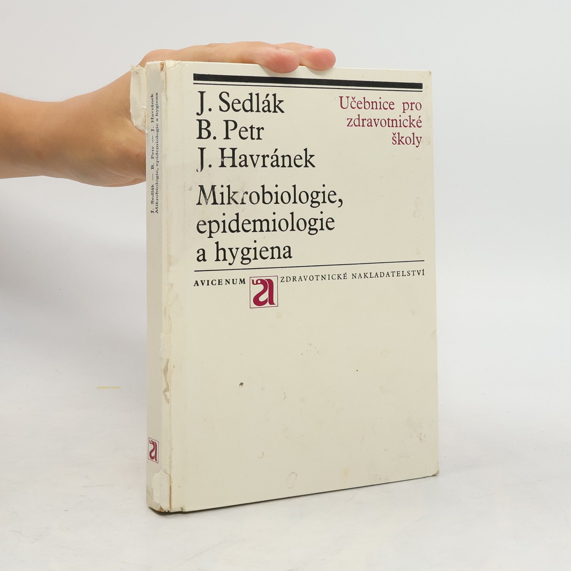 Jiří Sedlák Mikrobiologie, epidemiologie a hygiena