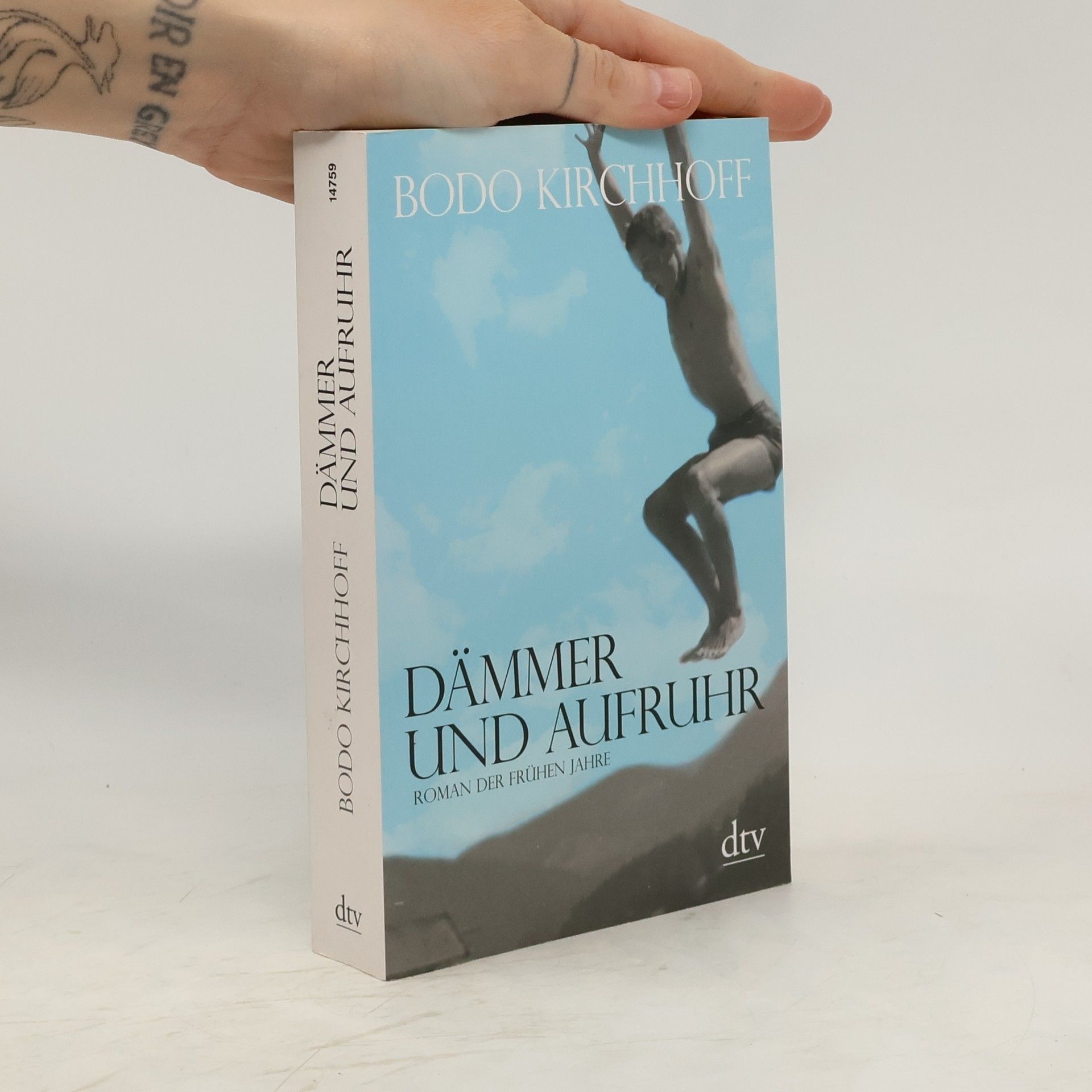Bodo Kirchhoff Dämmer und Aufruhr