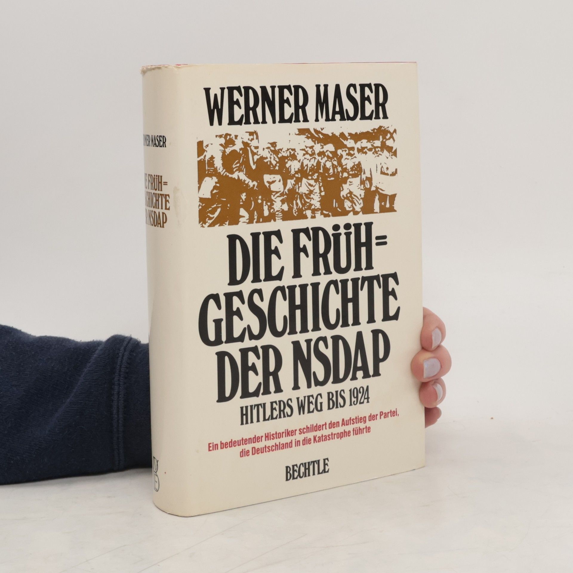 Werner Maser Die Frühgeschichte der NSDAP