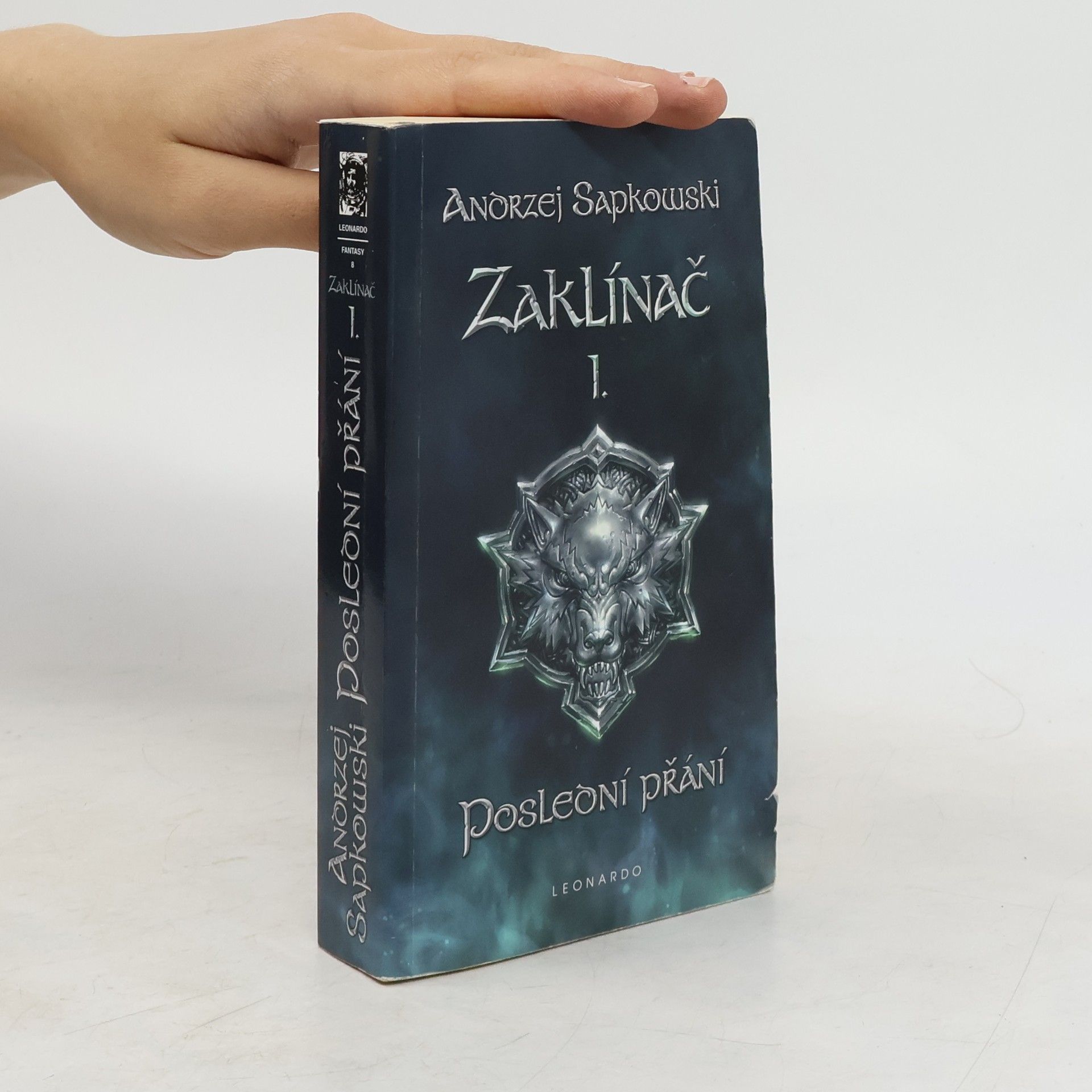 Andrzej Sapkowski Zaklínač I. Poslední přání
