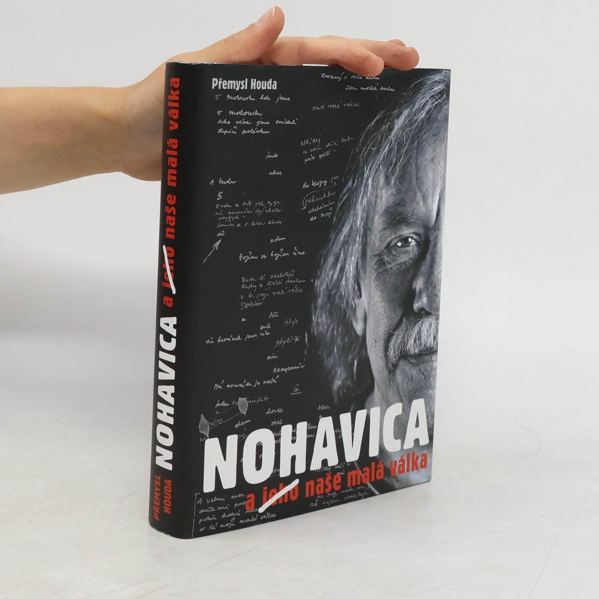 Přemysl Houda Nohavica a jeho naše malá válka