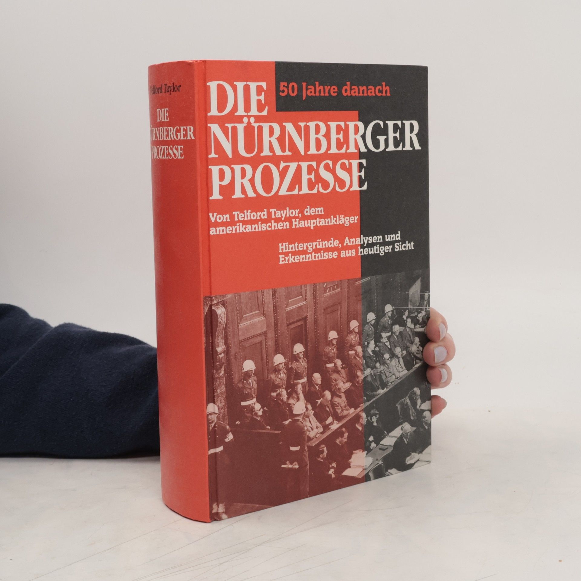 Telford Taylor Die Nürnberger Prozesse