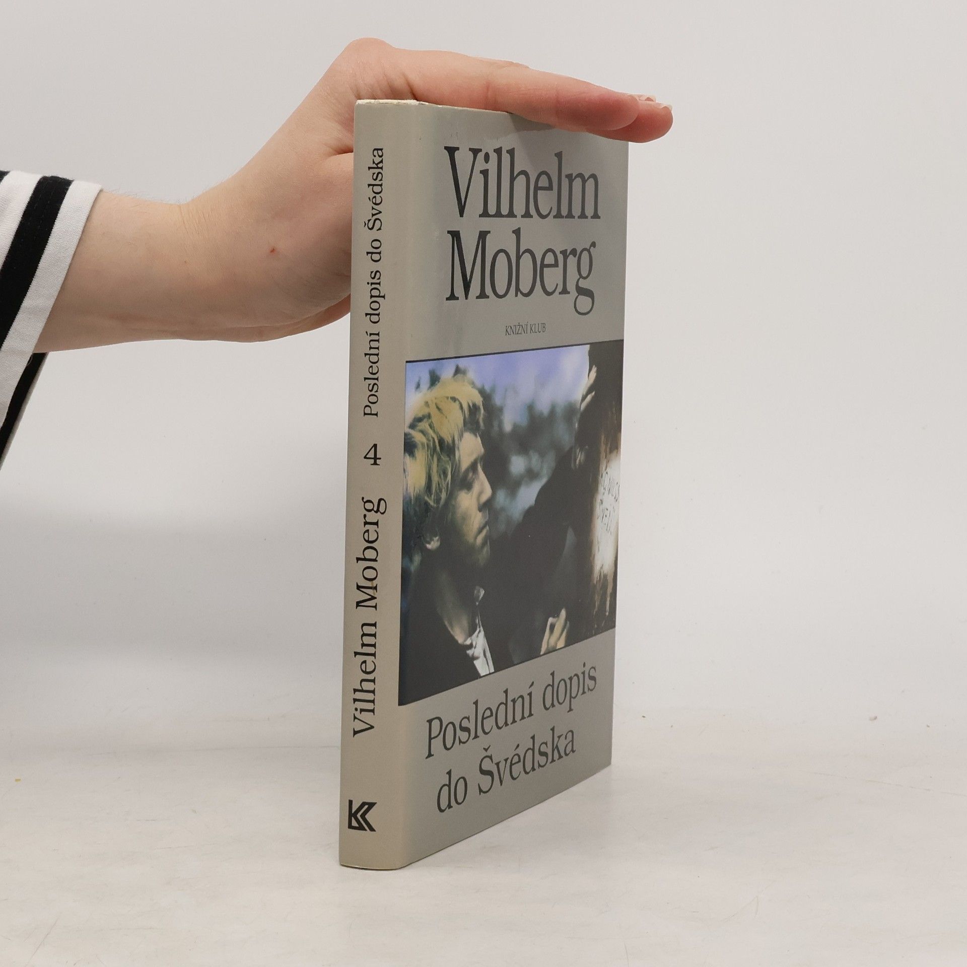 Vilhelm Moberg Vystěhovalci 4: Poslední dopis do Švédska