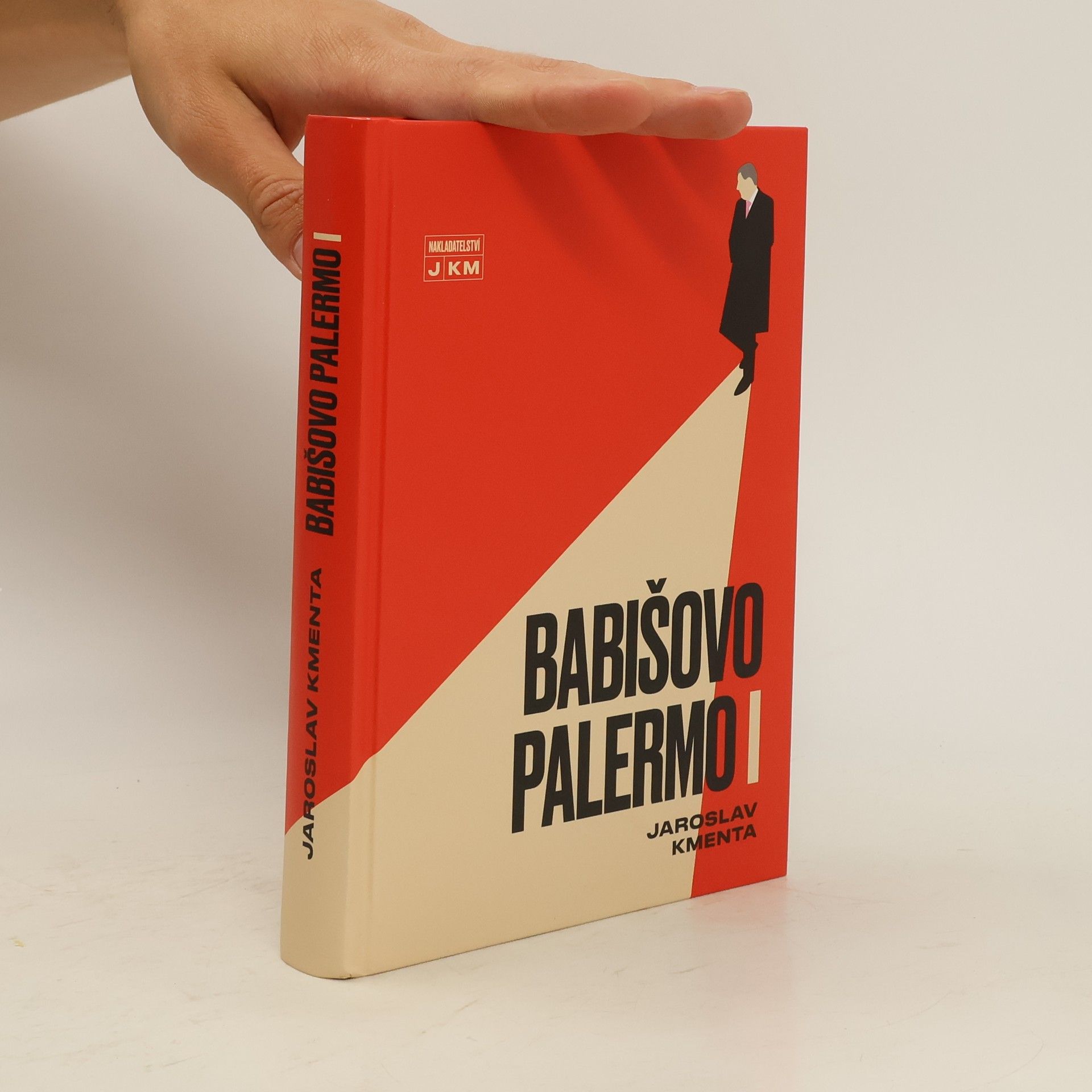 Jaroslav Kmenta Babišovo Palermo I. díl