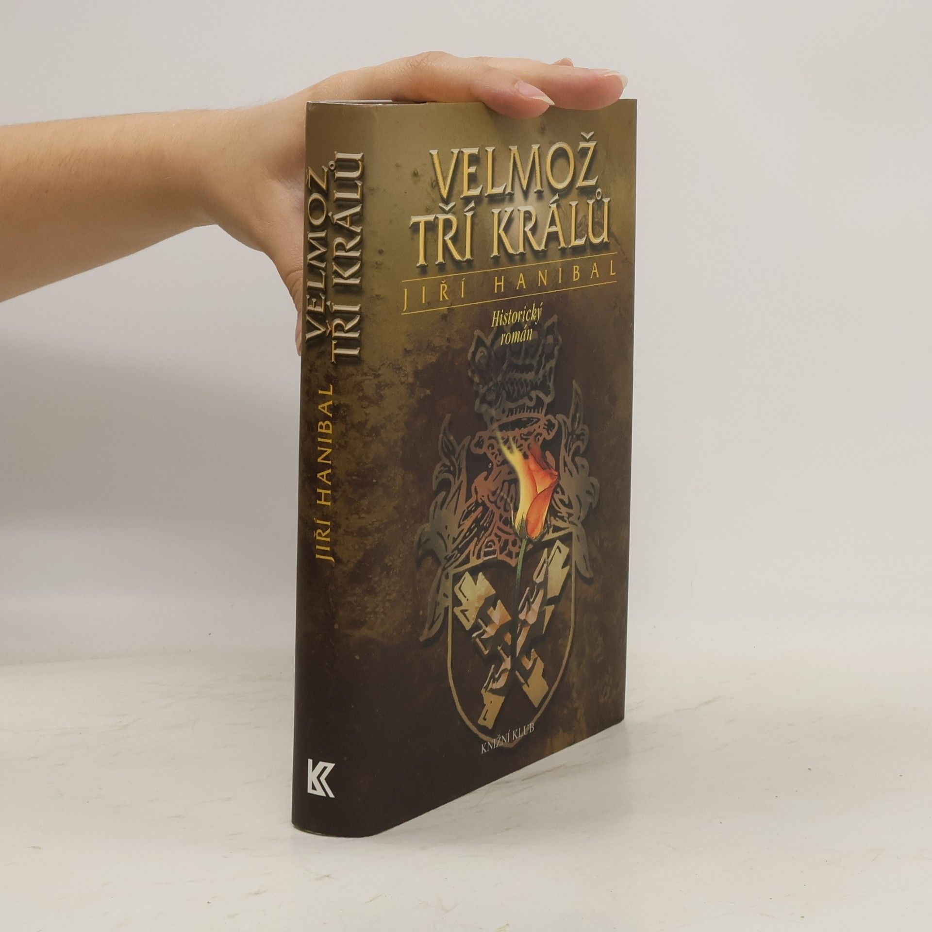 Jiří Hanibal Velmož tří králů