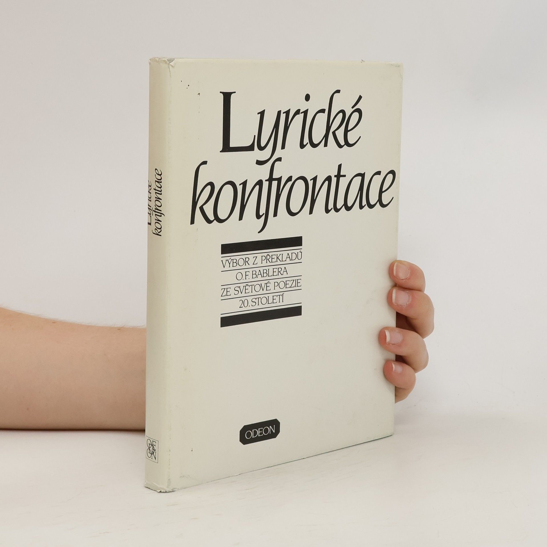 Josef Suchý Lyrické konfrontace: výbor z překladů O. F. Bablera ze světové poezie 20. století