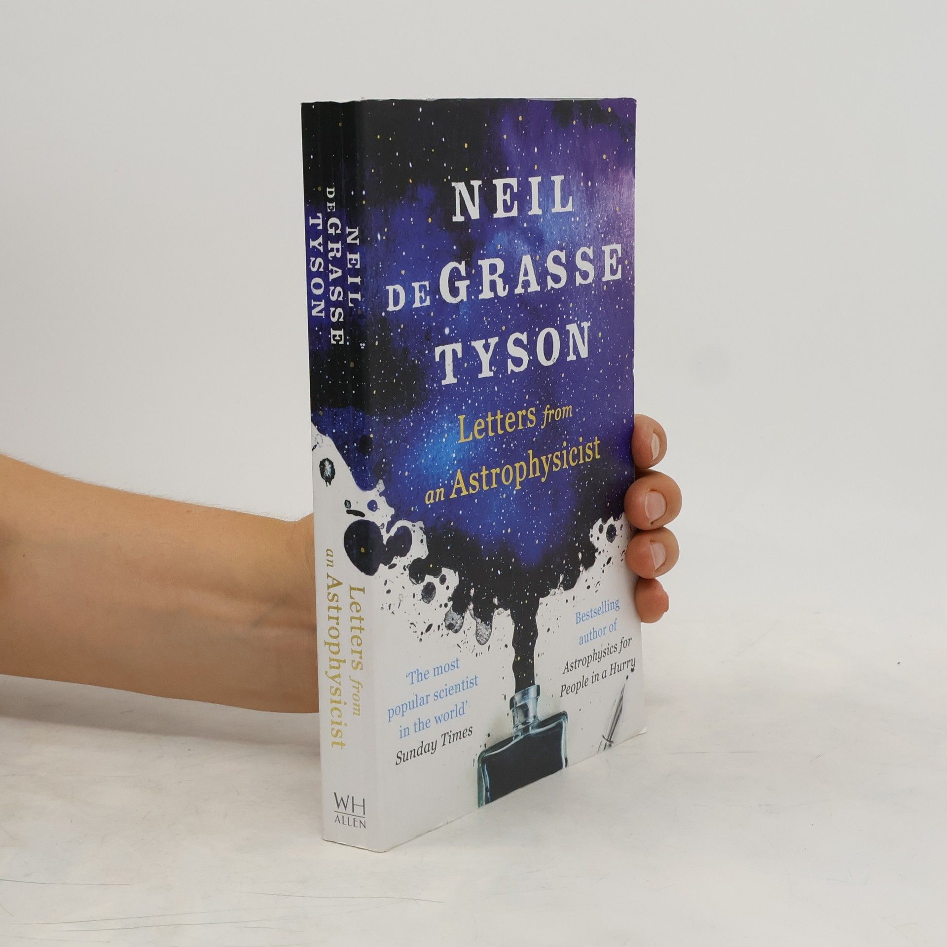 Neil deGrasse Tyson Letters from an astrophysicist