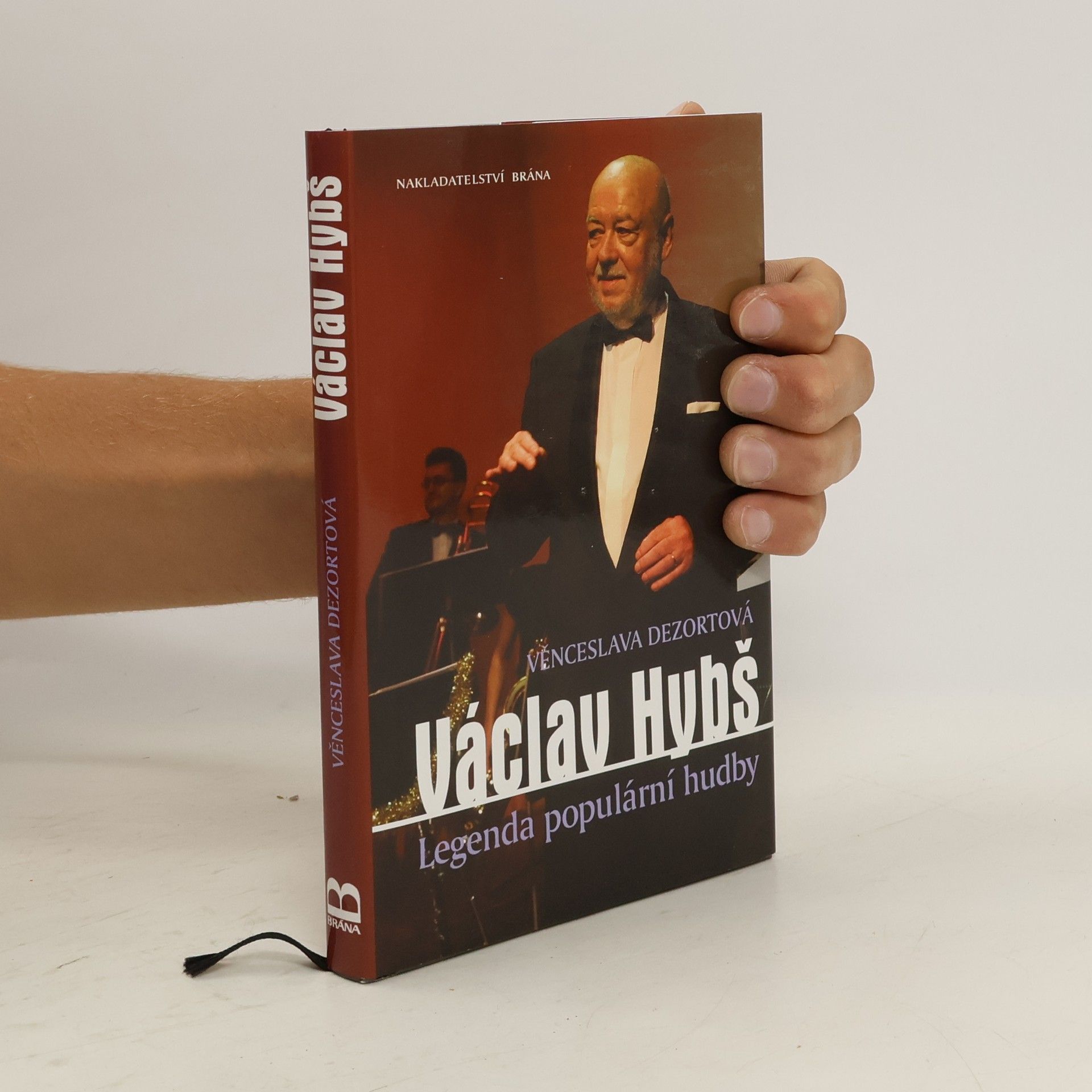 Věnceslava Dezortová Václav Hybš : legenda populární hudby