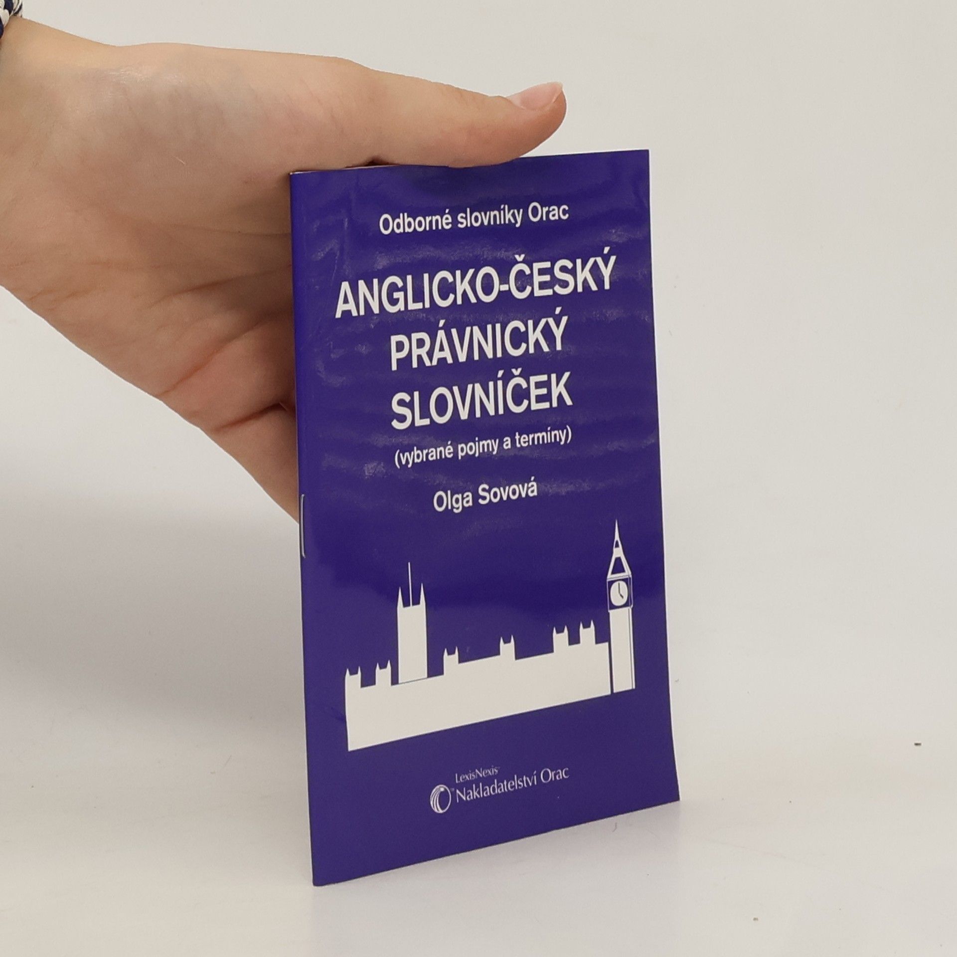 Olga Sovová Anglicko-český právnický slovníček : (vybrané pojmy a termíny)