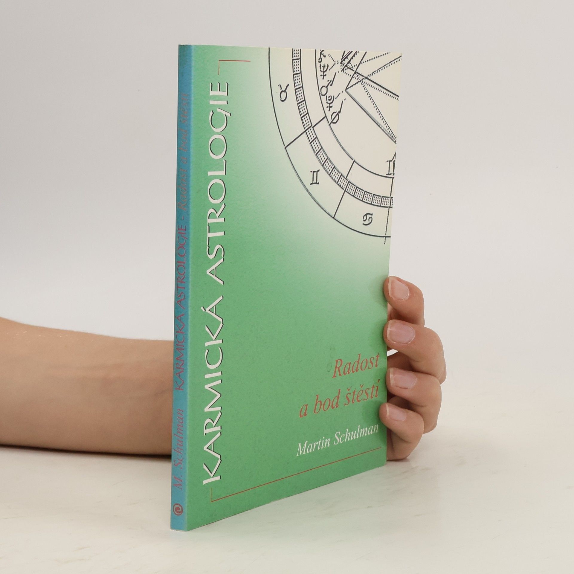 Martin Schulman Karmická astrologie