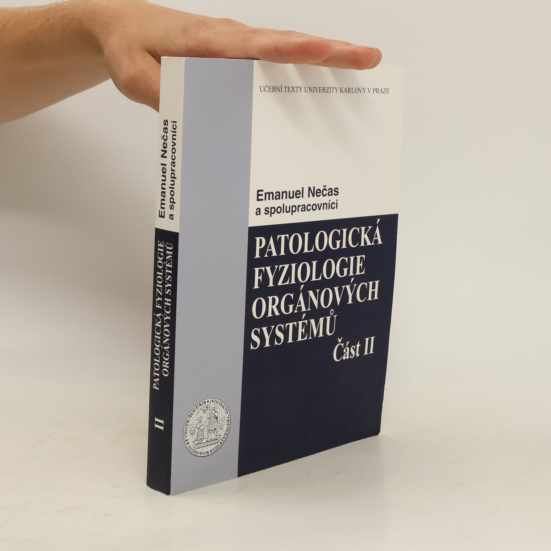 Emanuel Nečas Patologická fyziologie orgánových systémů - část II
