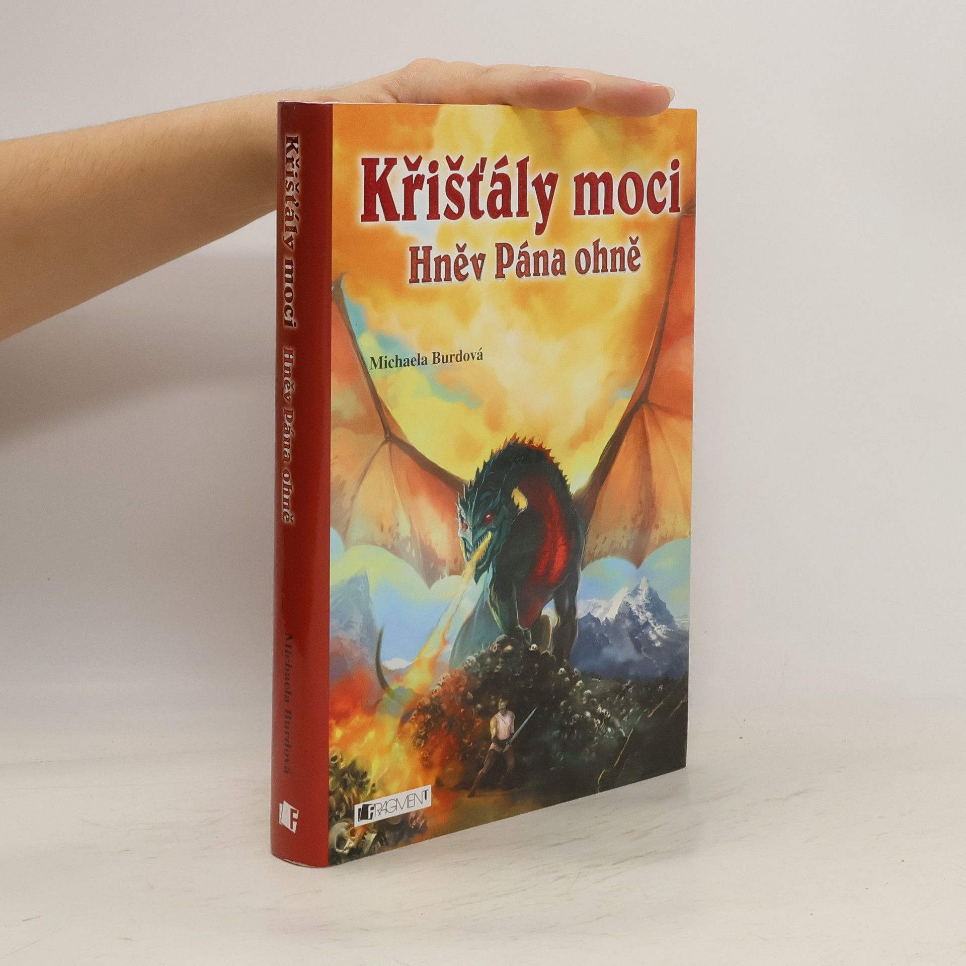 Michaela Burdová Křišťály moci. Hněv Pána ohně