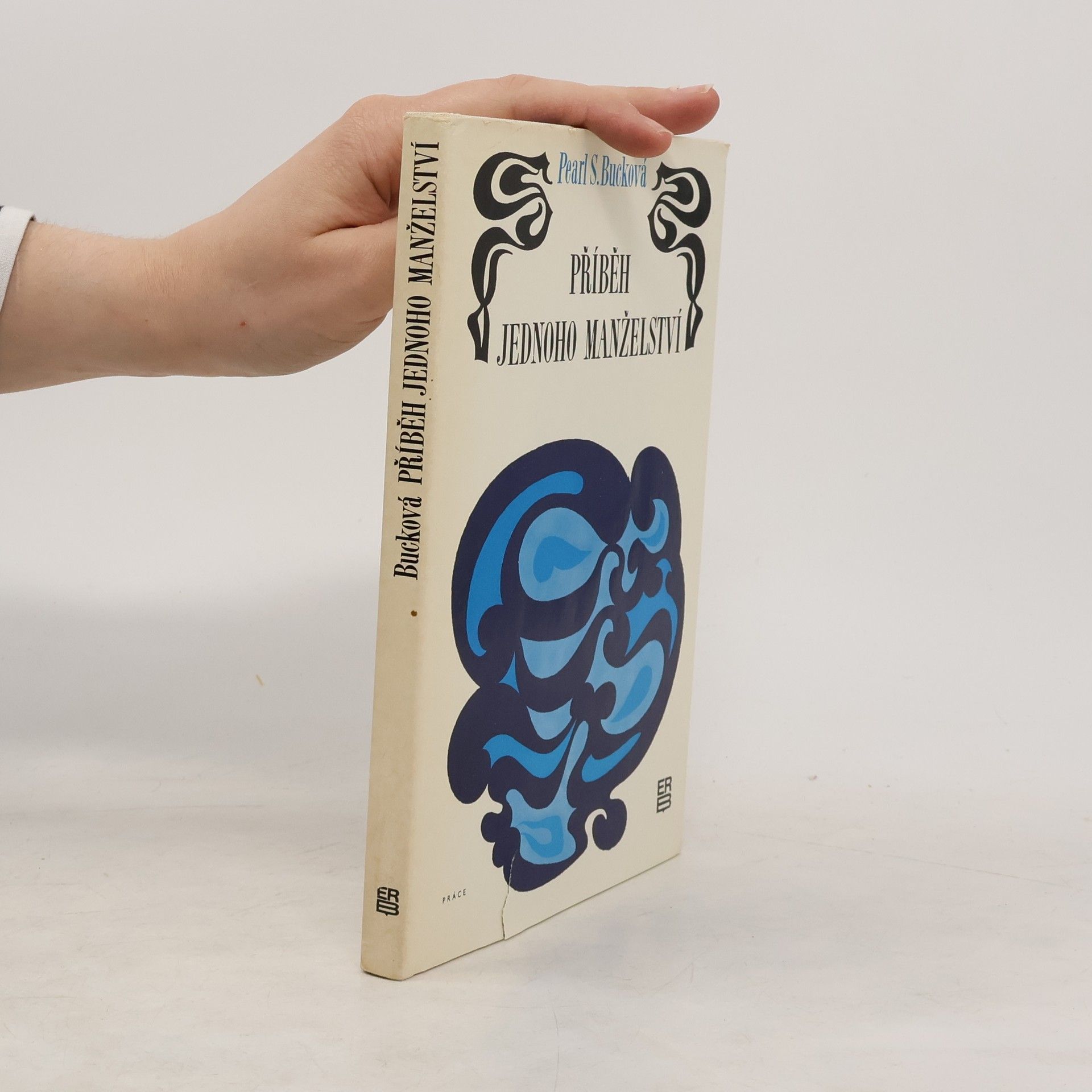 Pearl S. Buck Příběh jednoho manželství