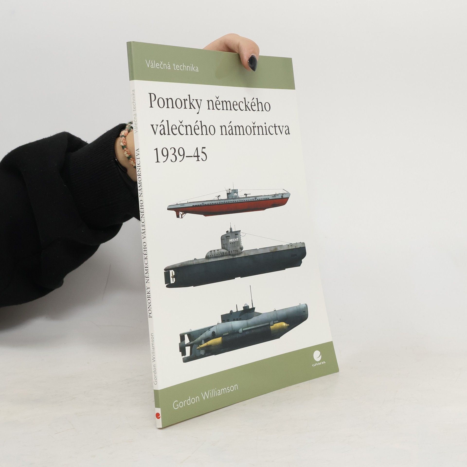 Gordon Williamson Ponorky německého válečného námořnictva 1939-45 (2)