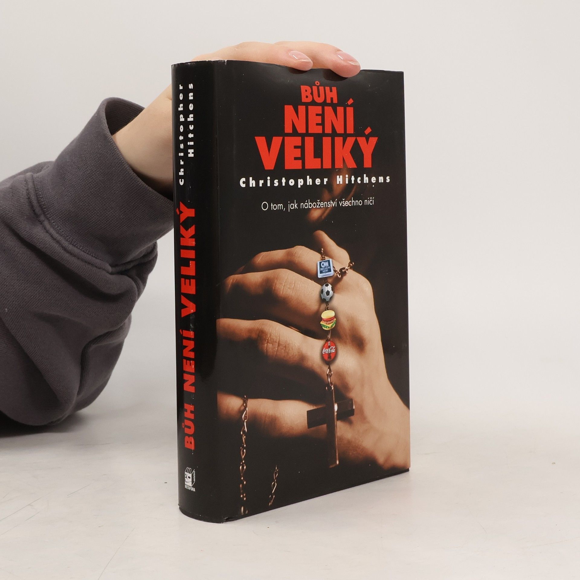 Christopher Hitchens Bůh není veliký