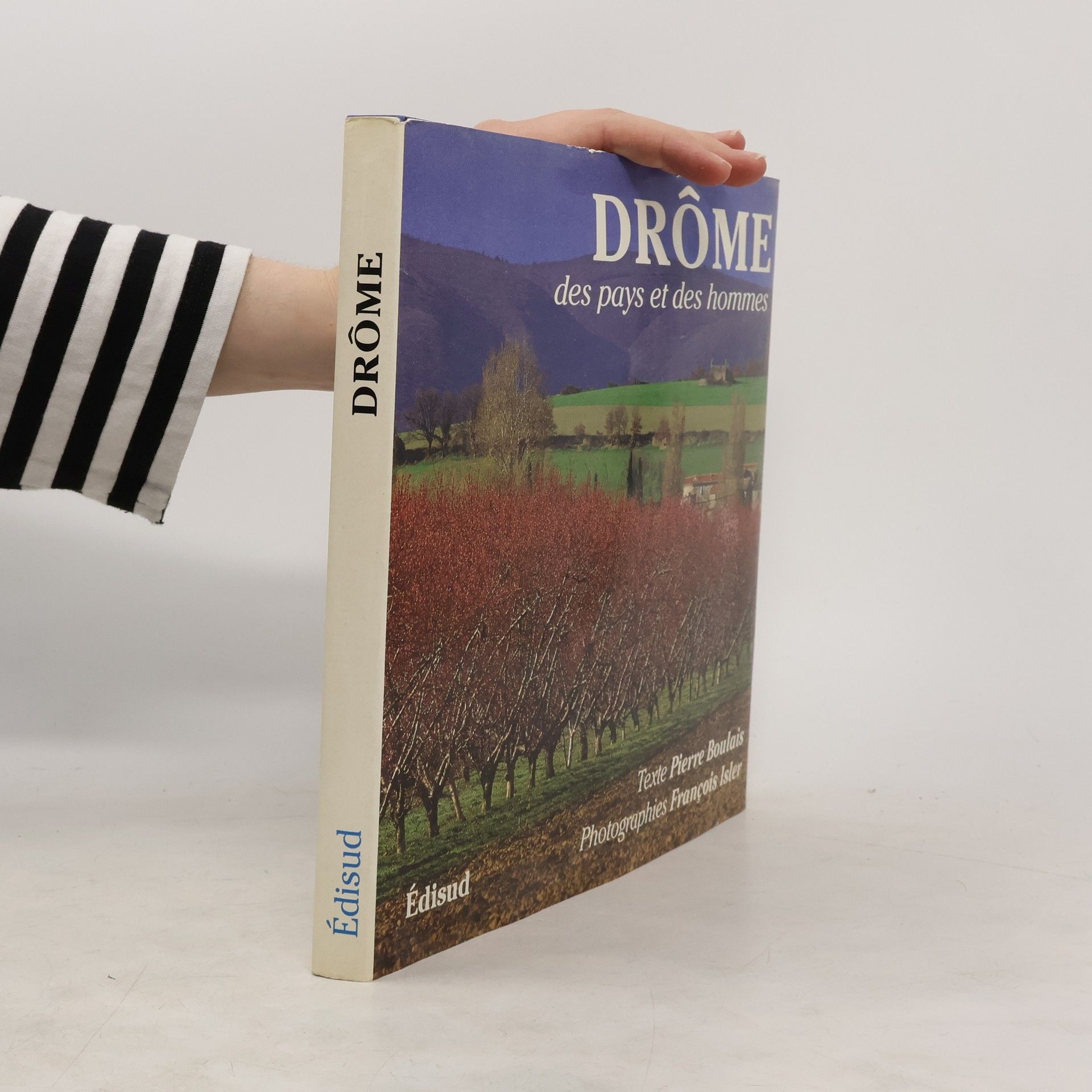 Collectif d'auteurs DRÔME des pays et des hommes