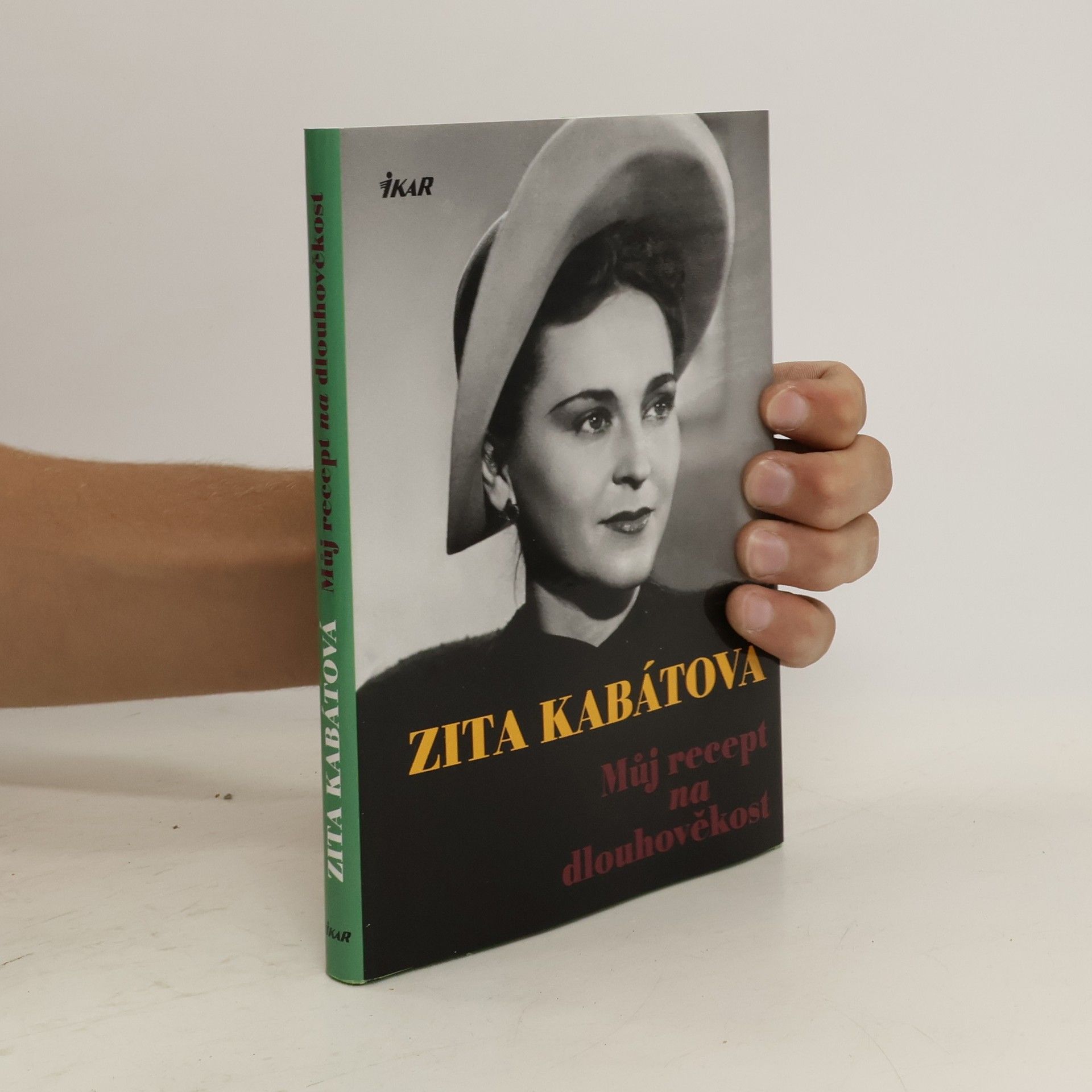 Zita Kabátová Můj recept na dlouhověkost