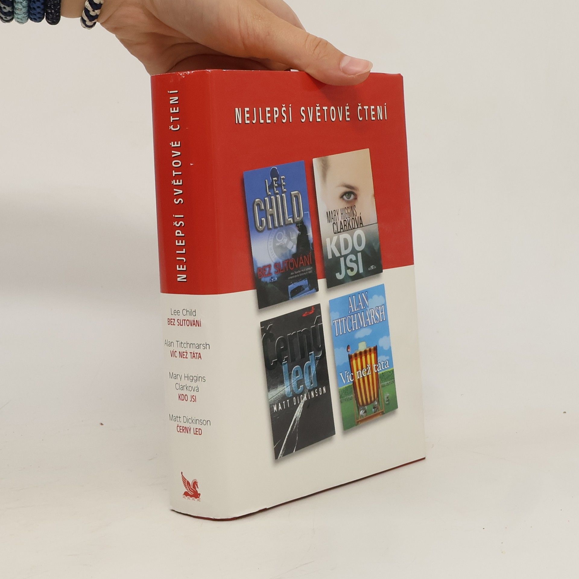 Mary Higgins Clark Nejlepší světové čtení. Bez slitování. Kdo jsi. Černý led. Víc než táta