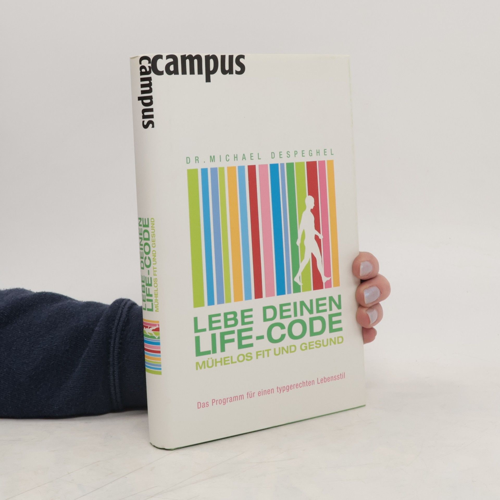Michael Despeghel Lebe deinen Life-Code