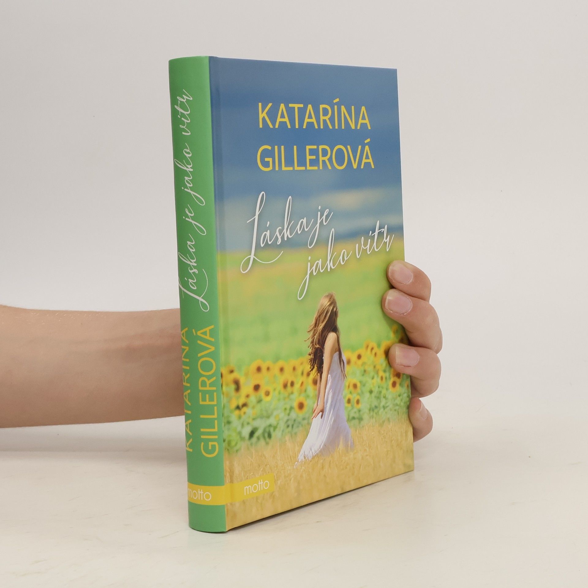 Gillerová Katarína Láska je jako vítr