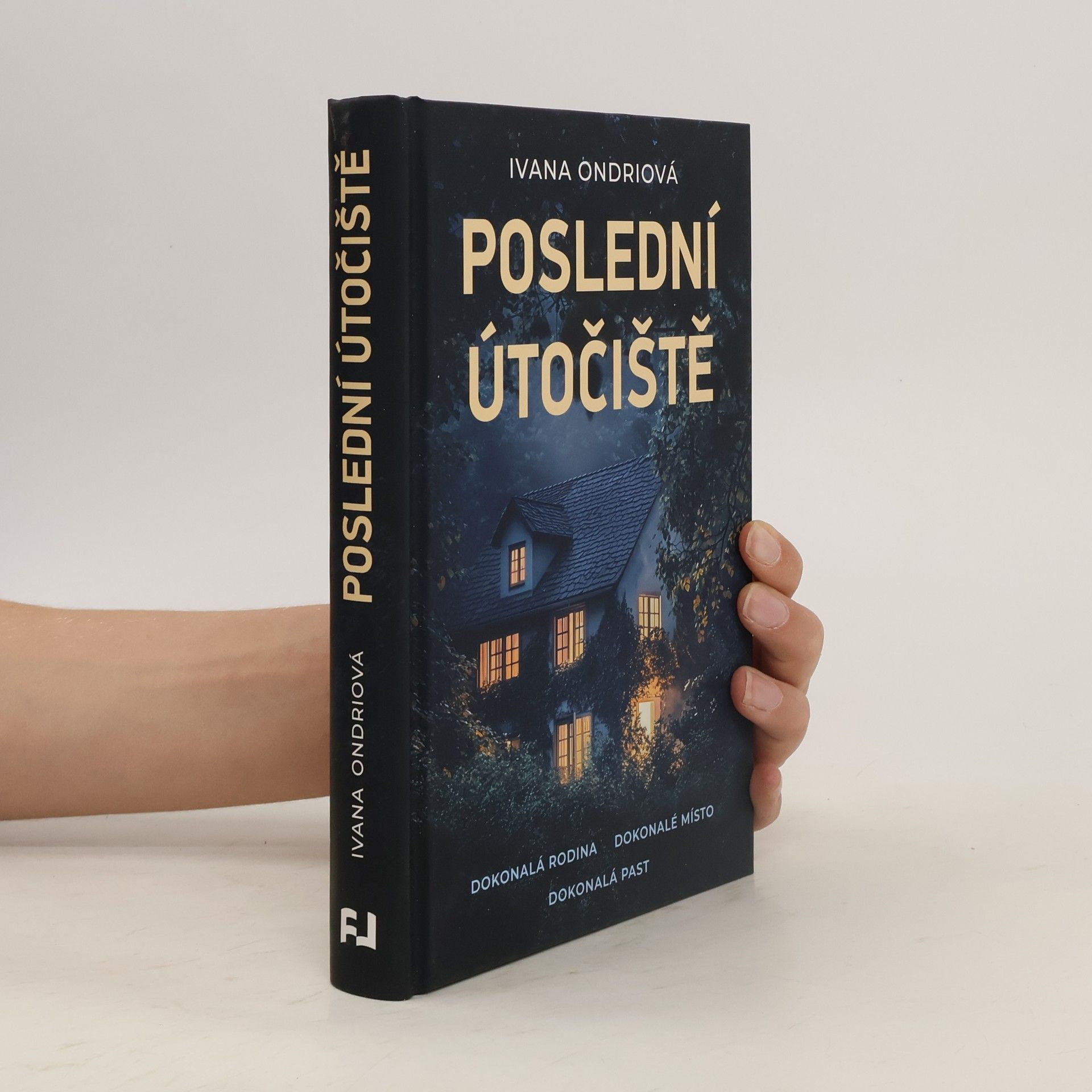 Ivana Ondriová Poslední útočiště