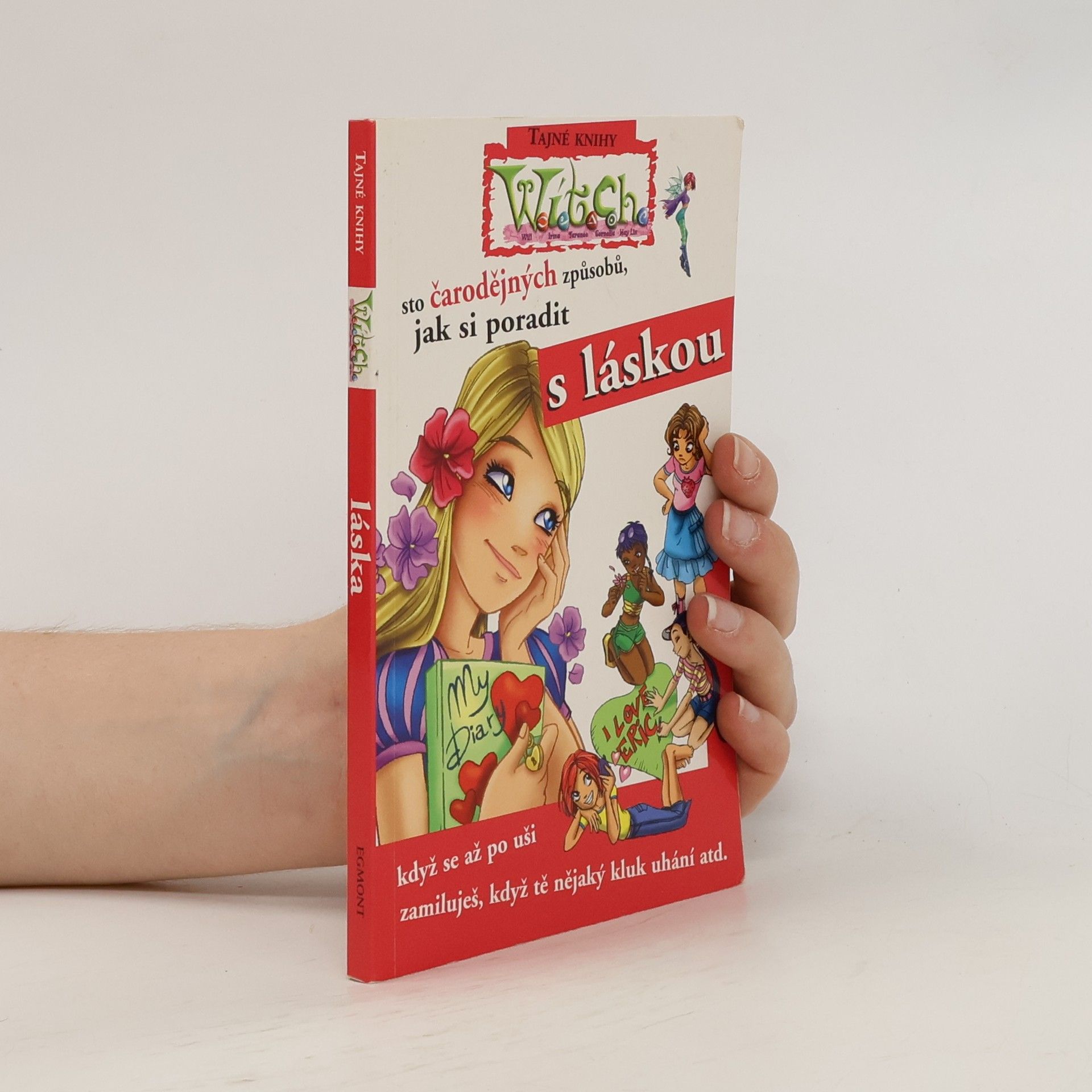 kolektiv 100 čarodějných způsobů, jak si poradit s láskou