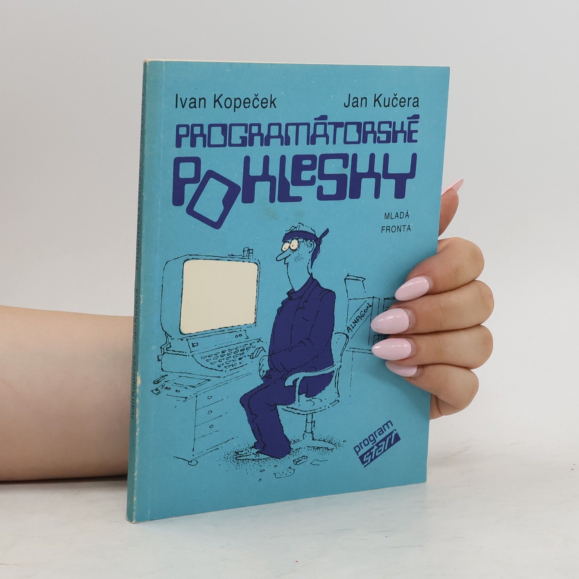 Ivan Kopeček Programátorské poklesky