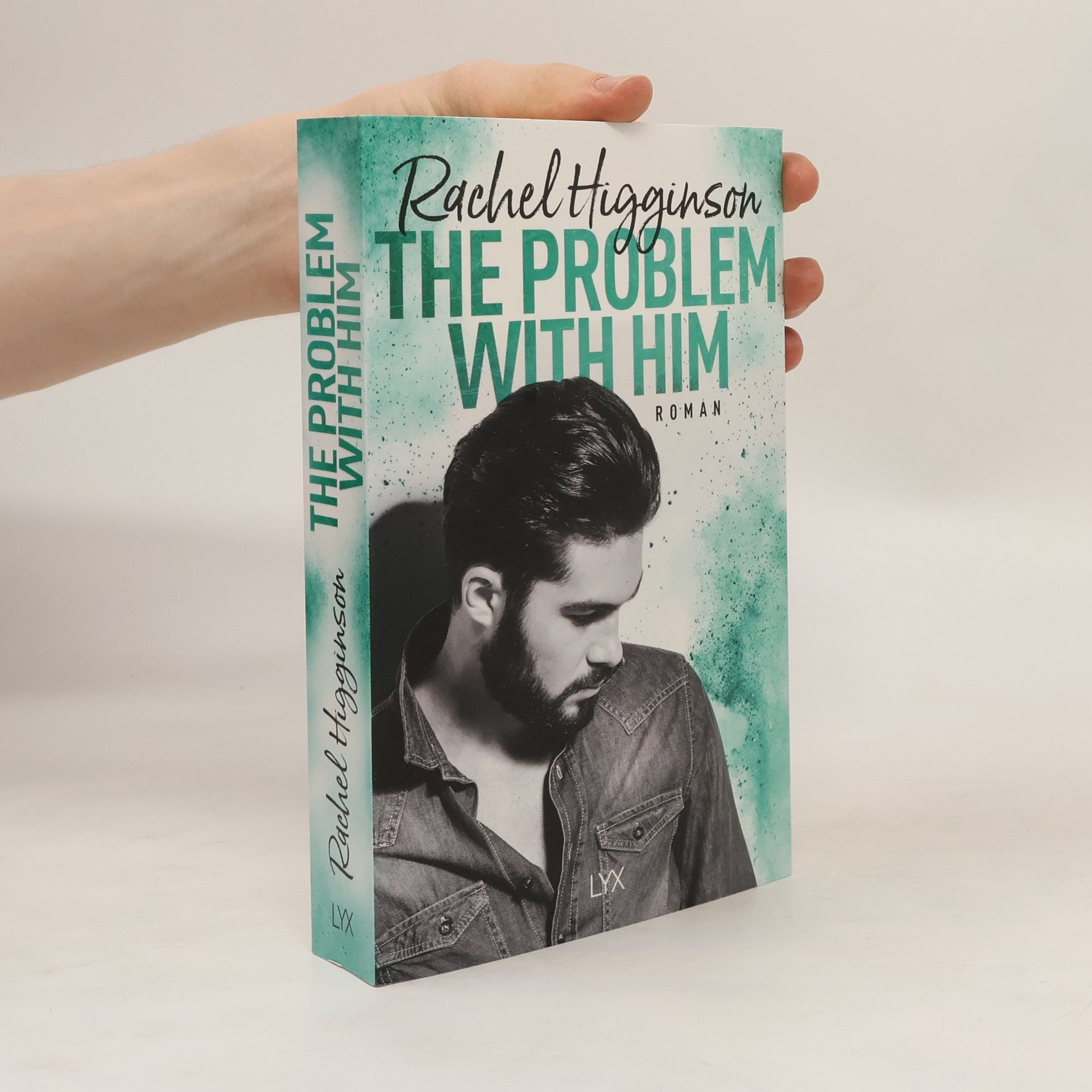 Rachel Higginson The Problem With Him
