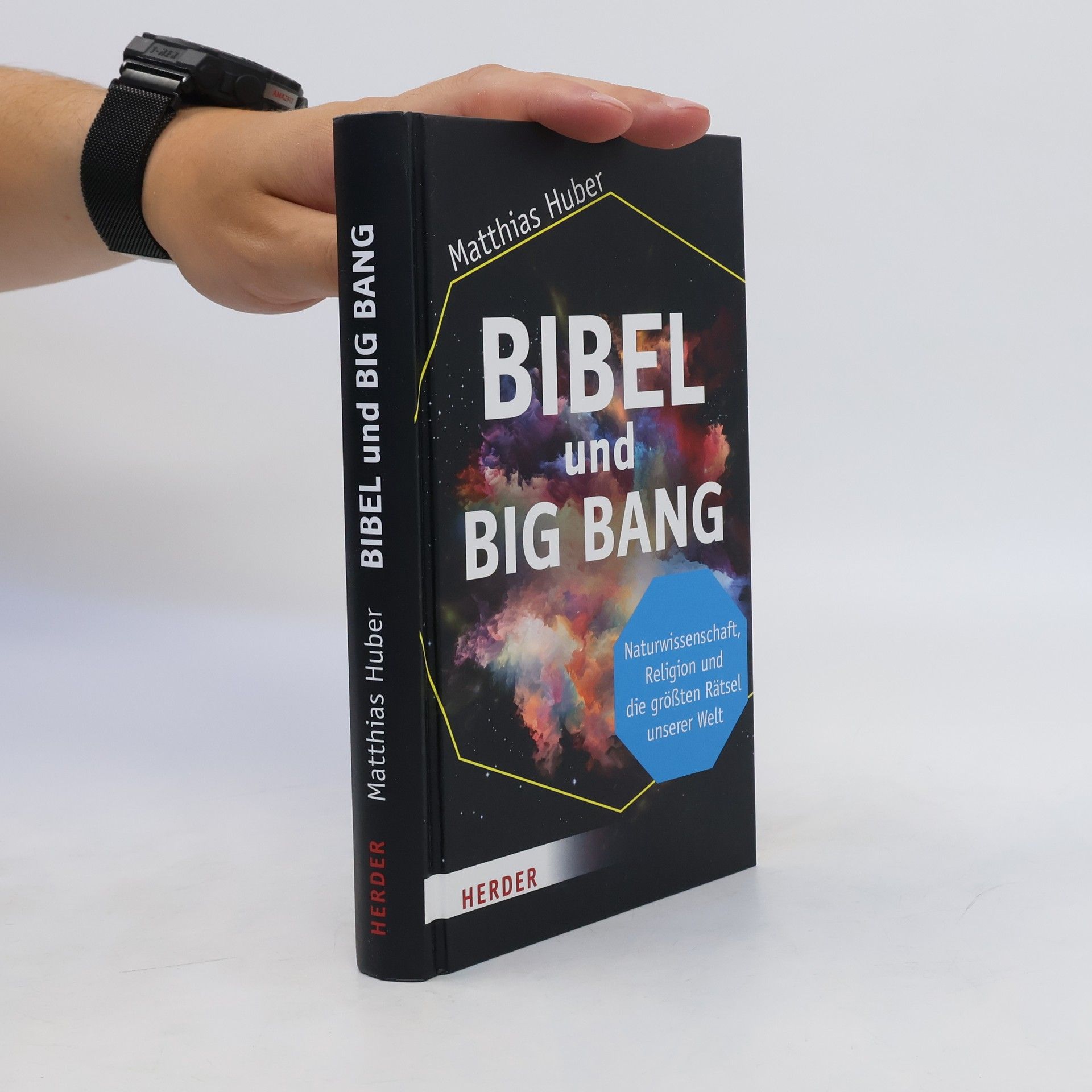 Matthias Huber Bibel und Big Bang