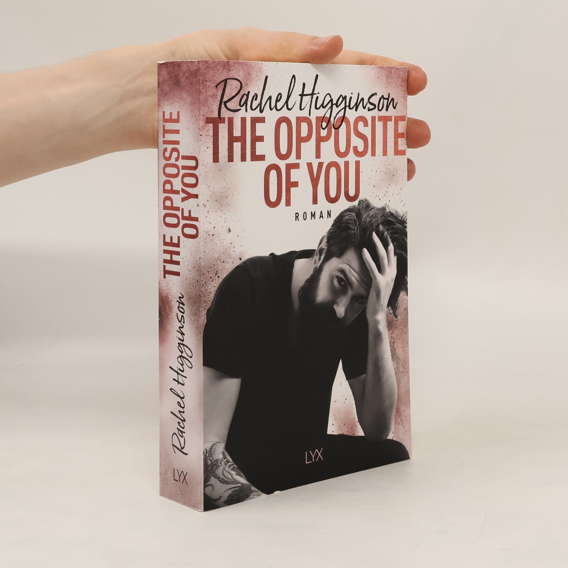 Rachel Higginson The opposite of you