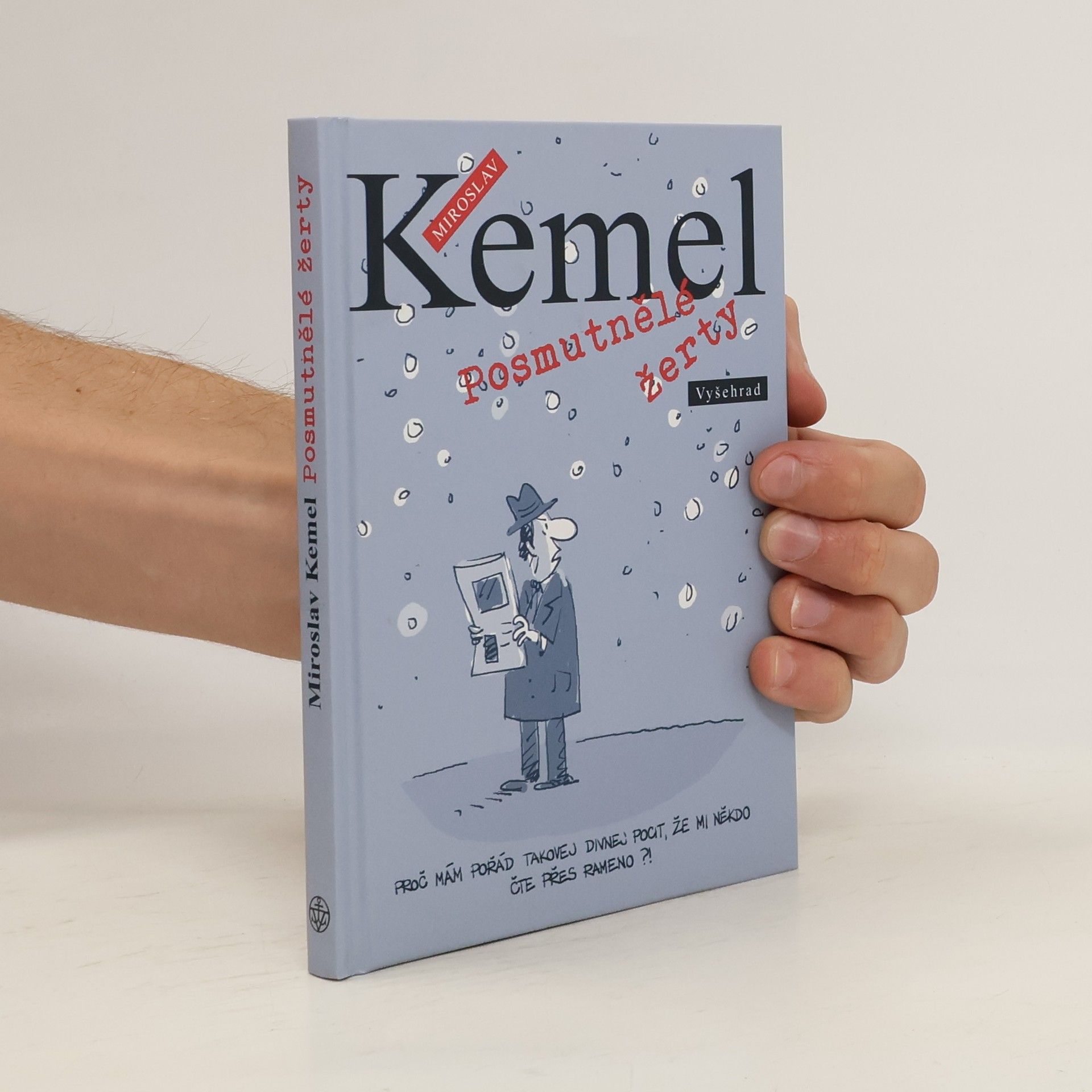 Miroslav Kemel Posmutnělé žerty