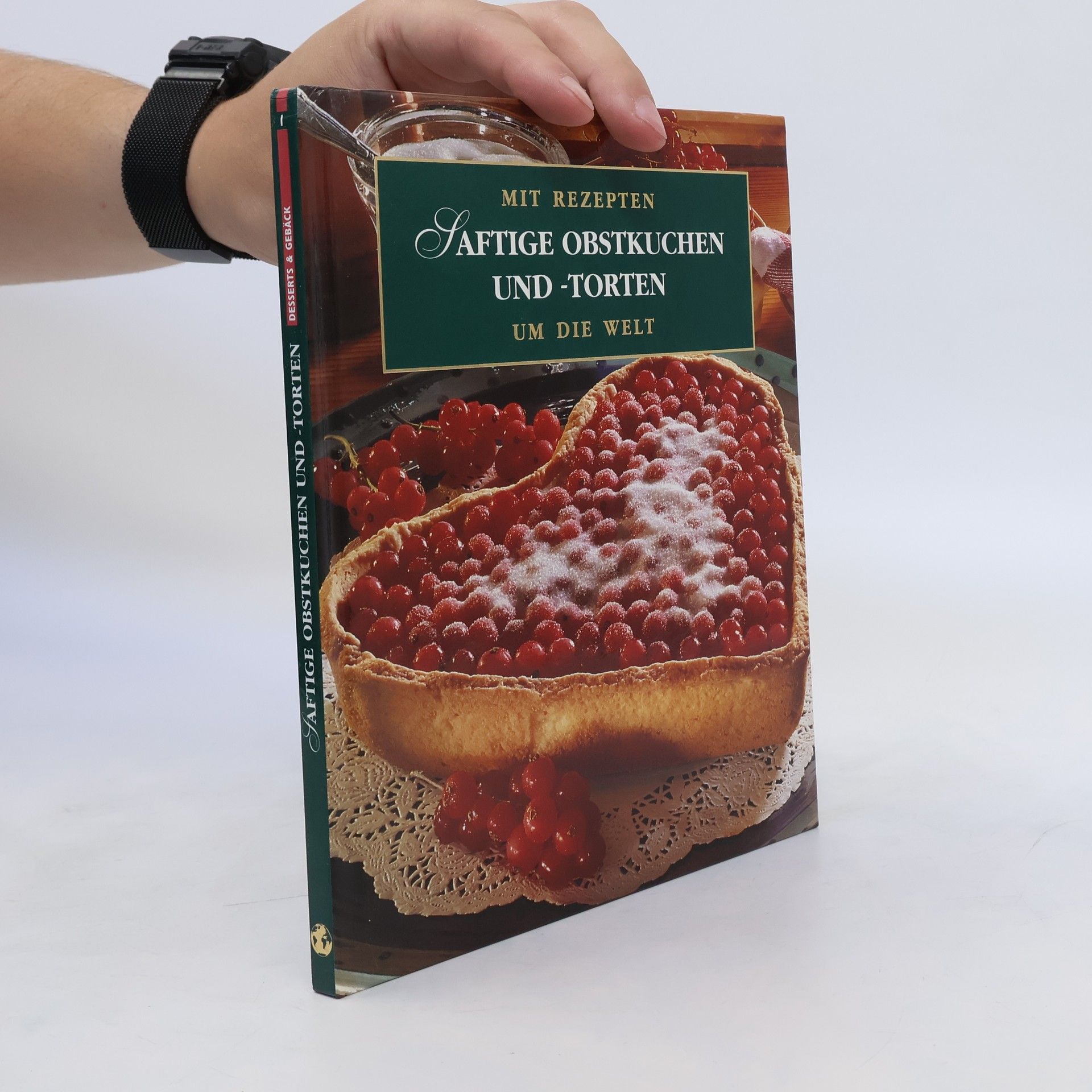 Autorenkollektiv Saftige Obstkuchen und -torten
