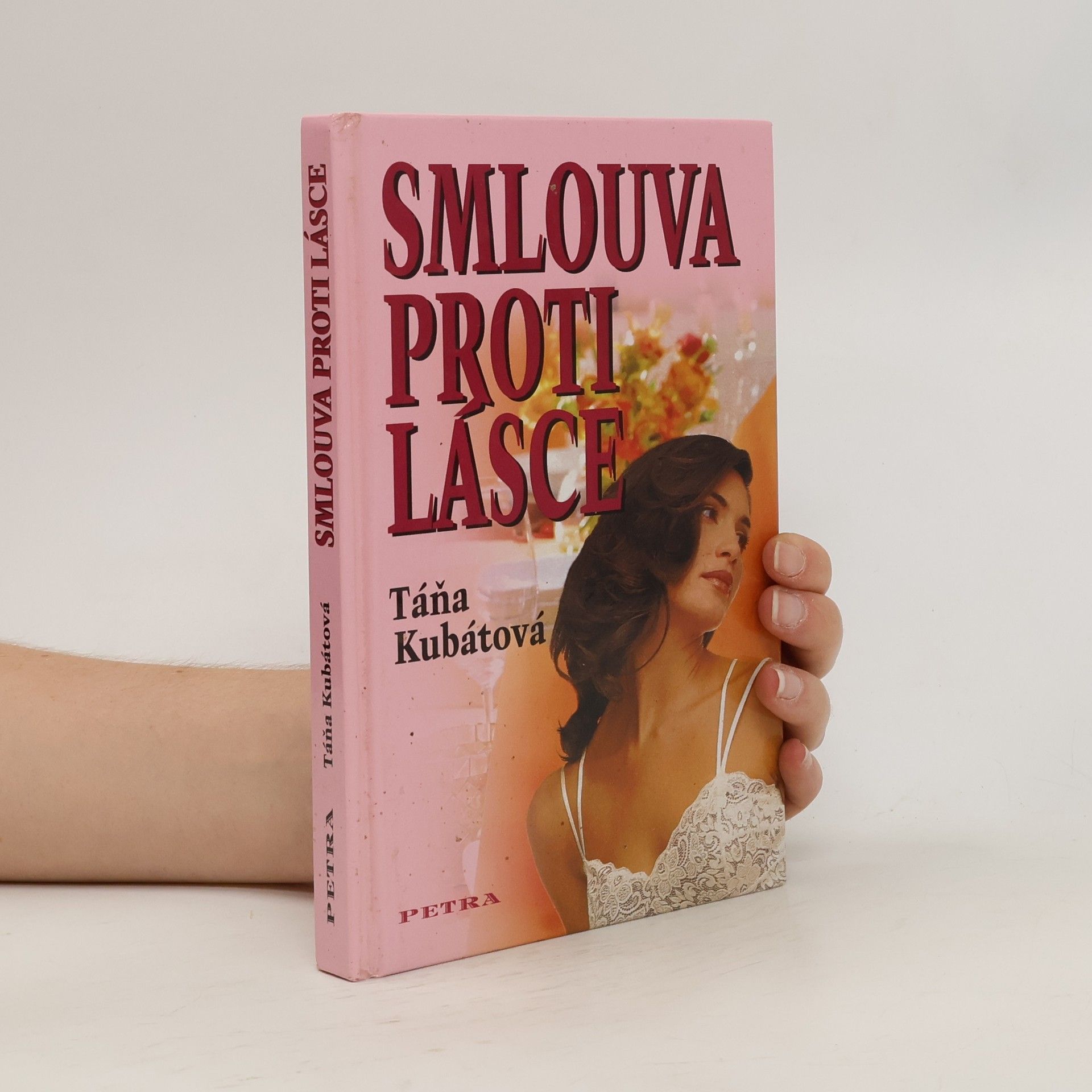 Táňa Kubátová Smlouva proti lásce