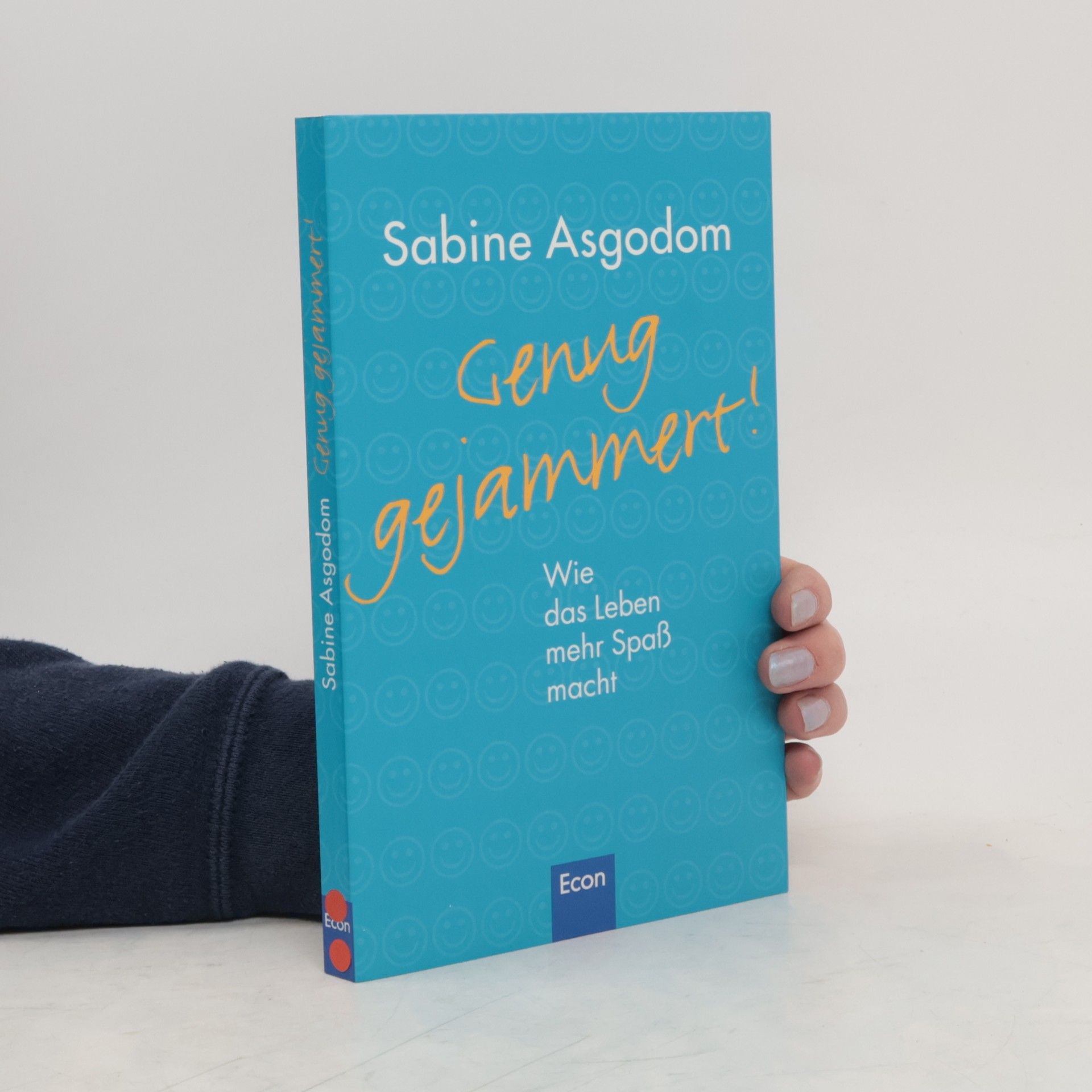 Sabine Asgodom Genug gejammert!