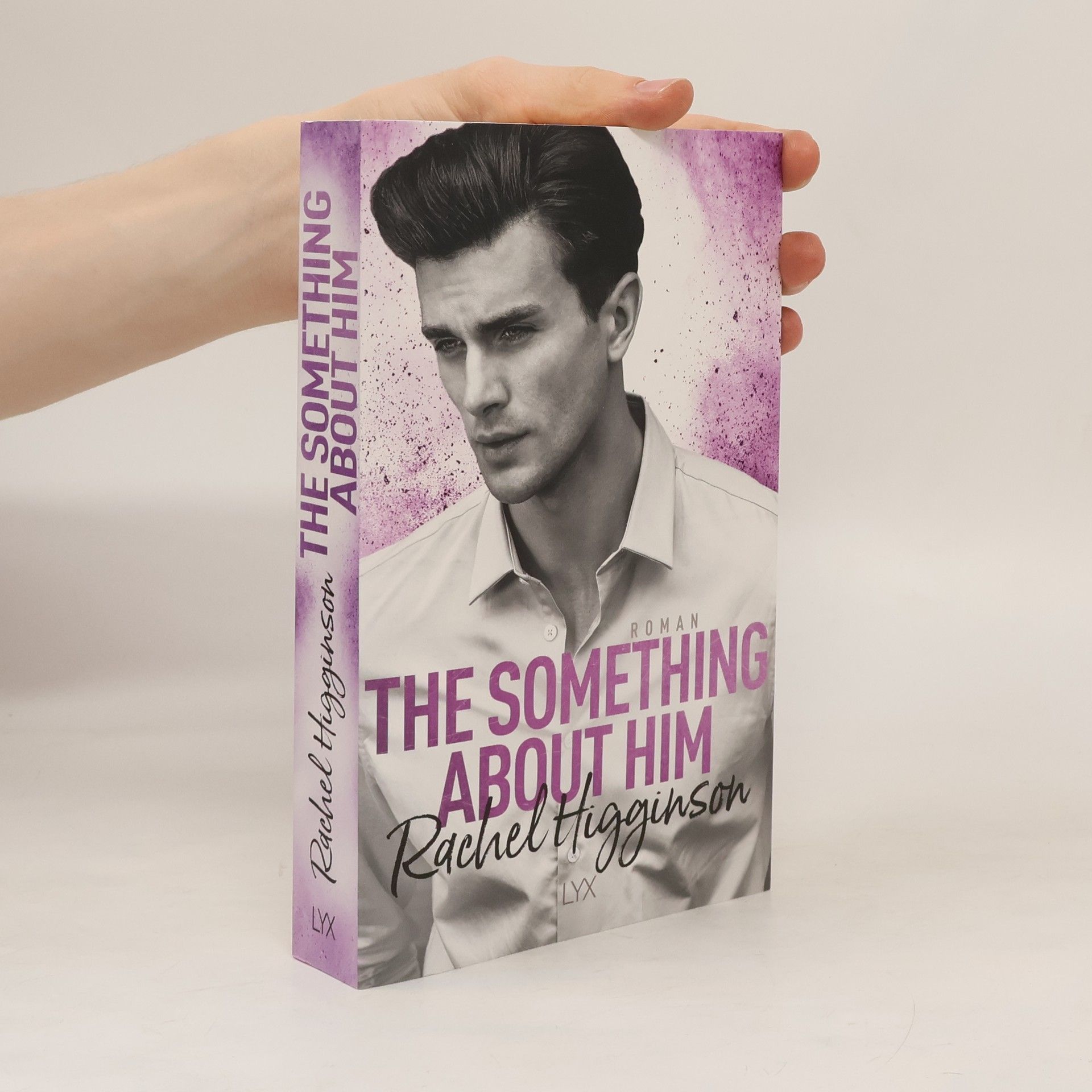 Rachel Higginson The Something About Him