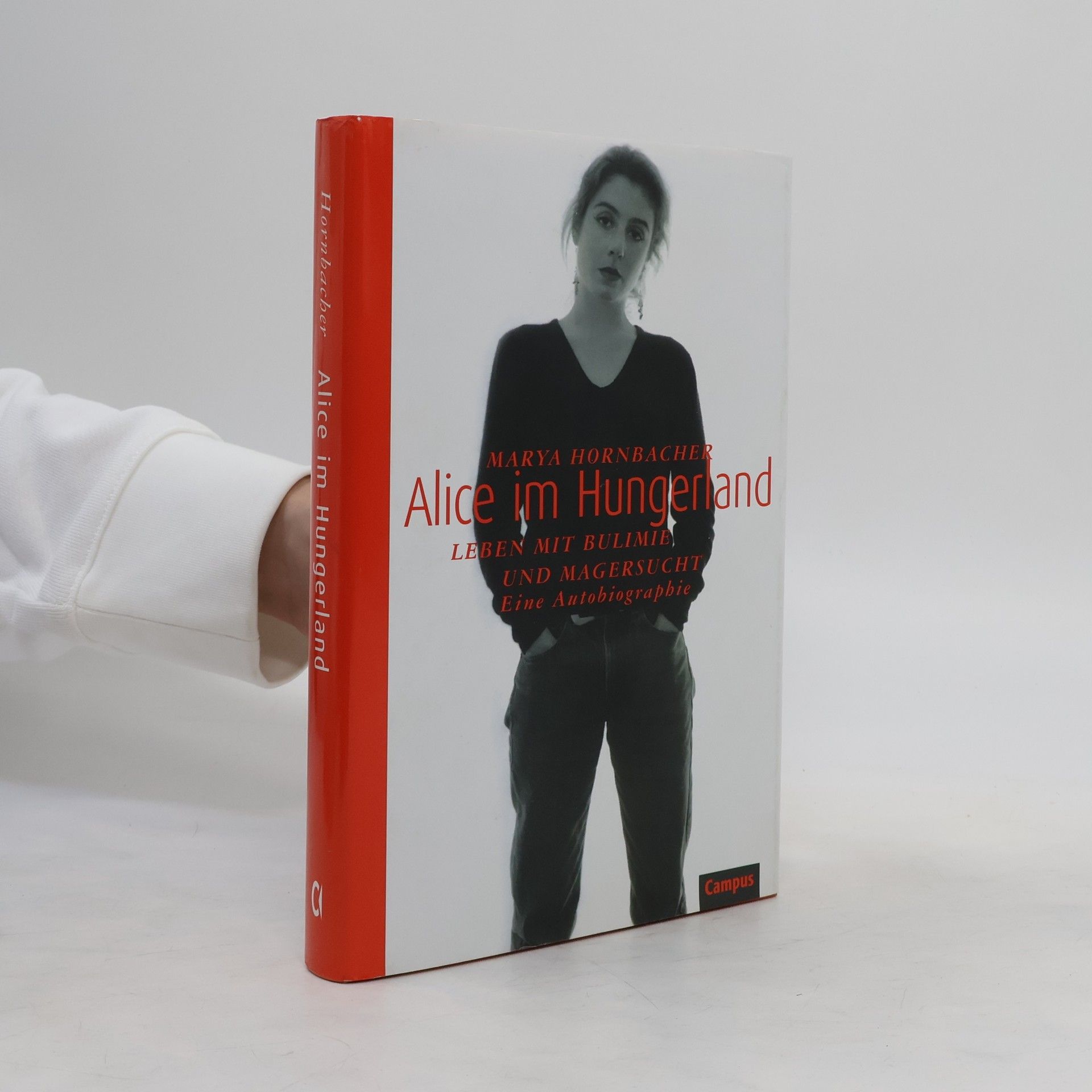 Marya Hornbacher Alice im Hungerland