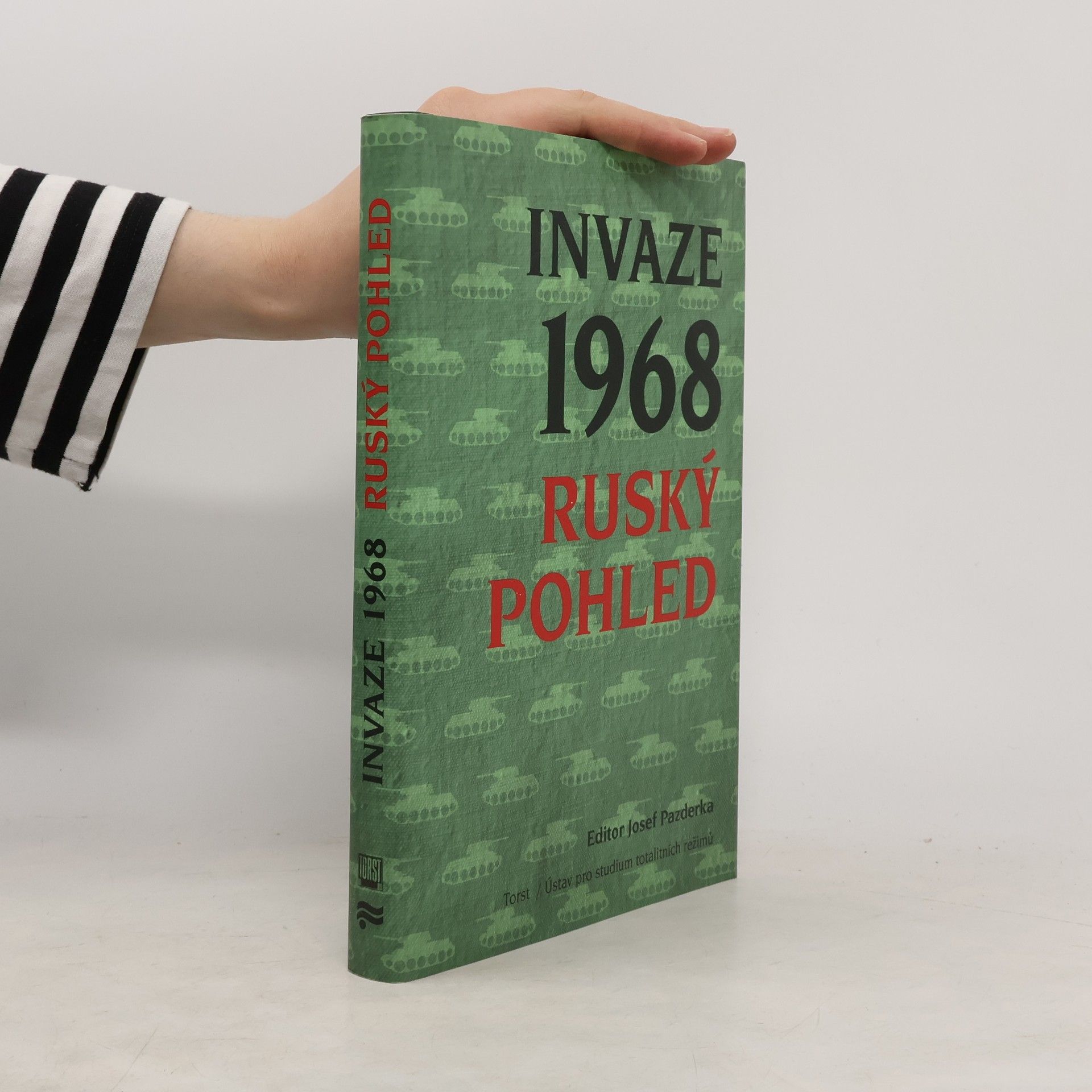 Dimitrij Běloševský Invaze 1968 : ruský pohled