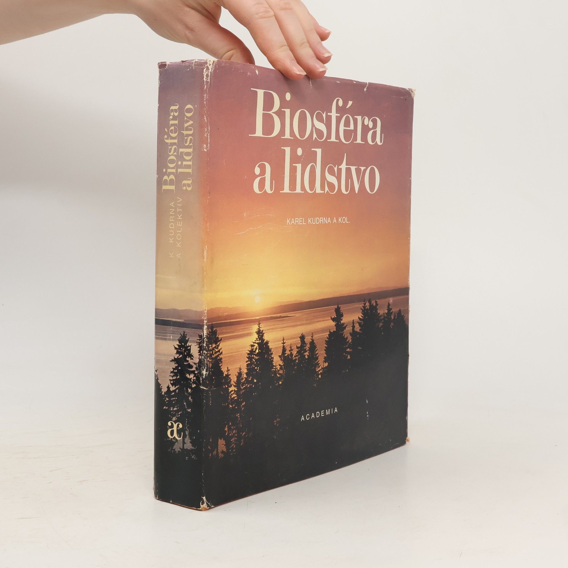 Karel Kudrna Biosféra a lidstvo