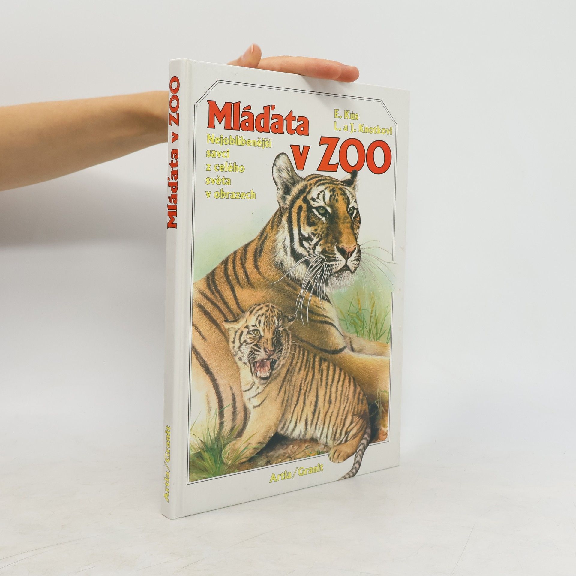 Evžen K°us Mláďata v zoo : nejoblíbenější savci z celého světa v obrazech