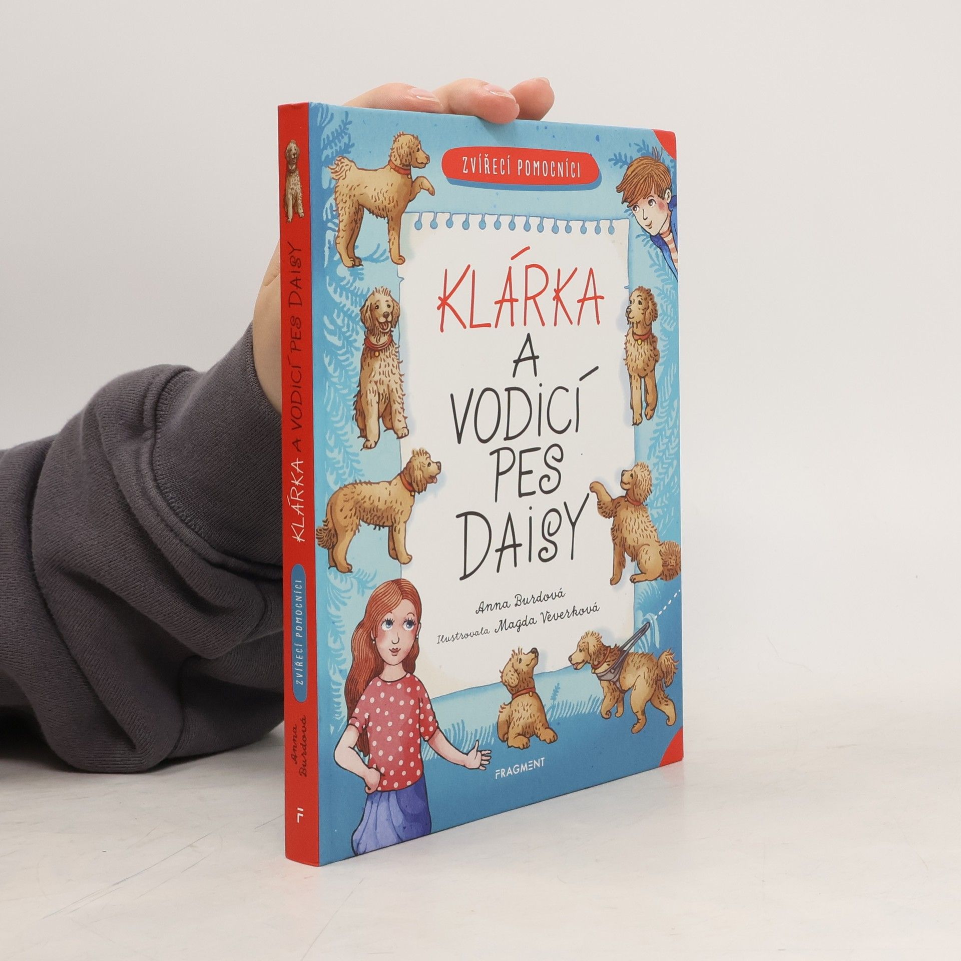Anna Burdová Zvířecí pomocníci: Klárka a vodicí pes Daisy