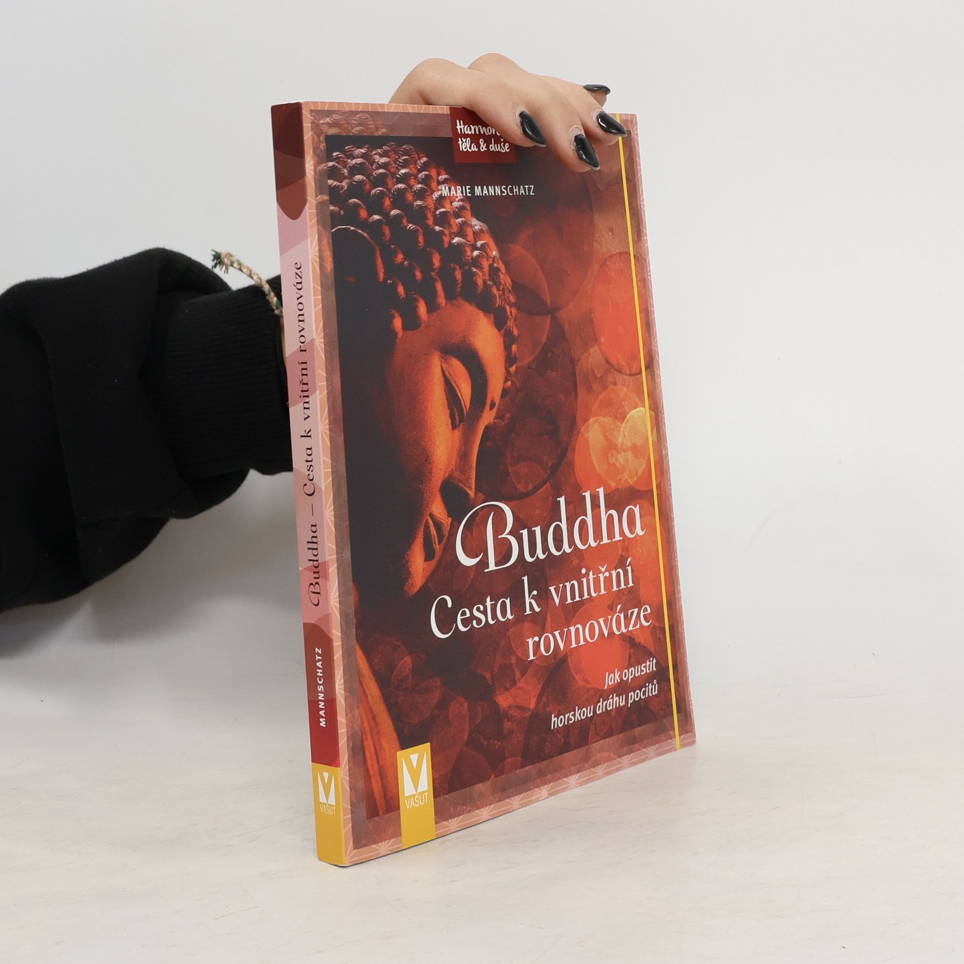 Marie Mannschaltz Buddha : cesta k vnitřní rovnováze
