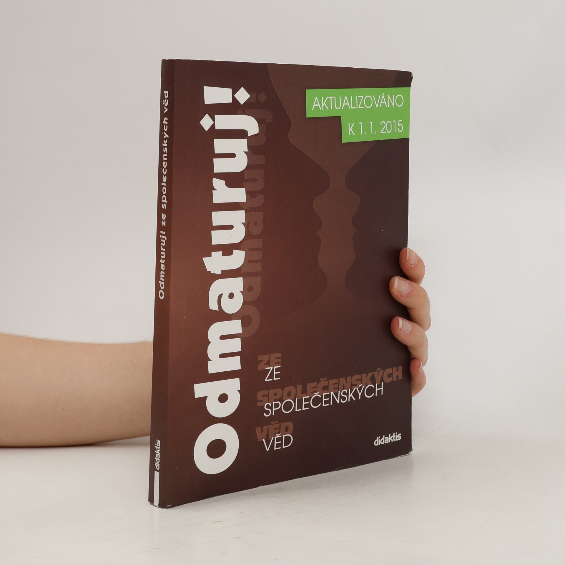 kolektiv Odmaturuj! ze společenských věd
