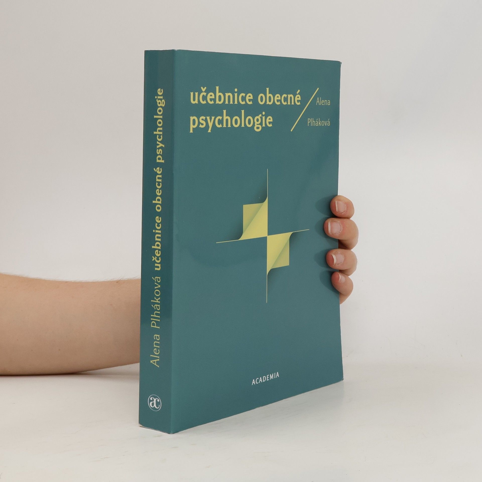 Alena Plháková Učebnice obecné psychologie