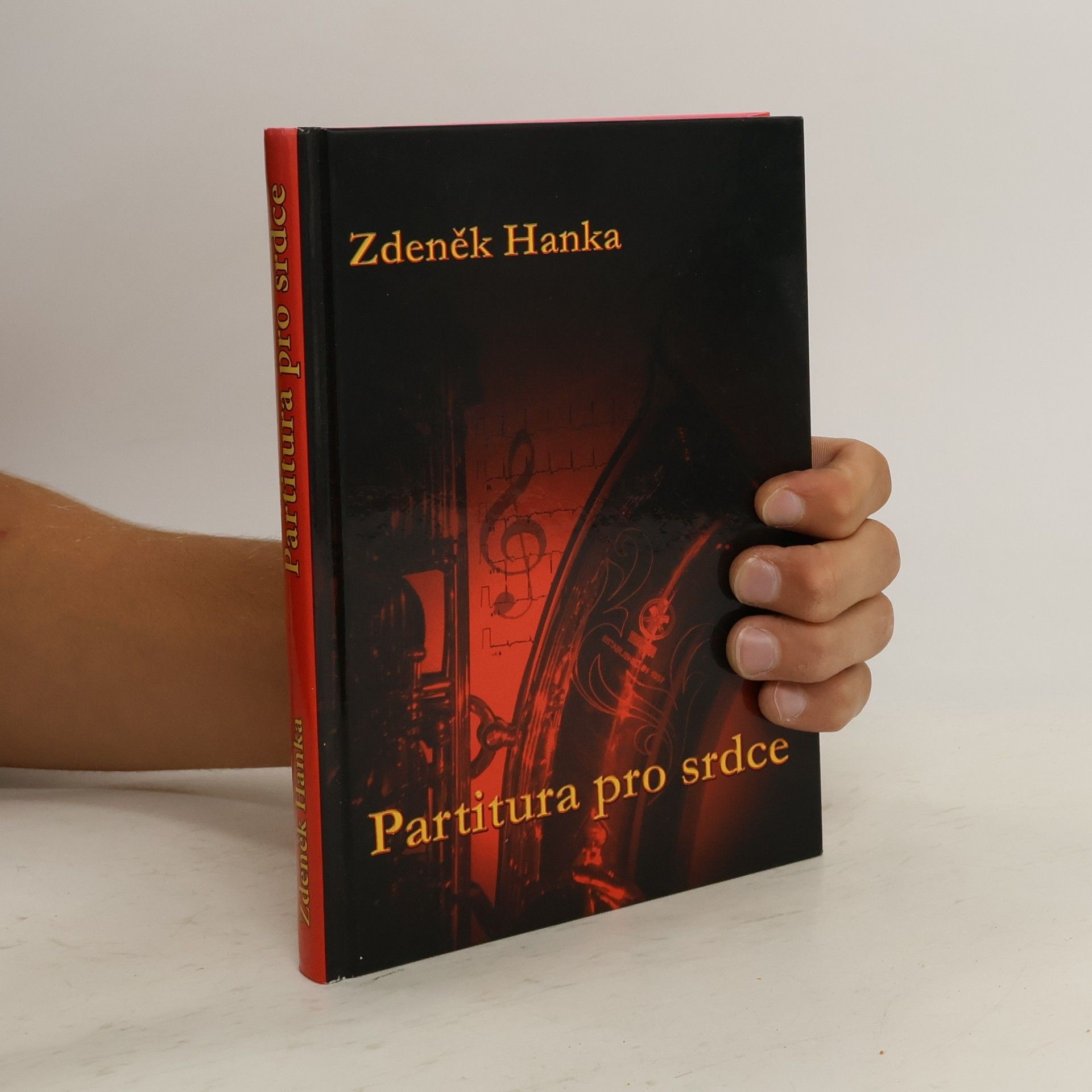 Zdeněk Hanka Partitura pro srdce